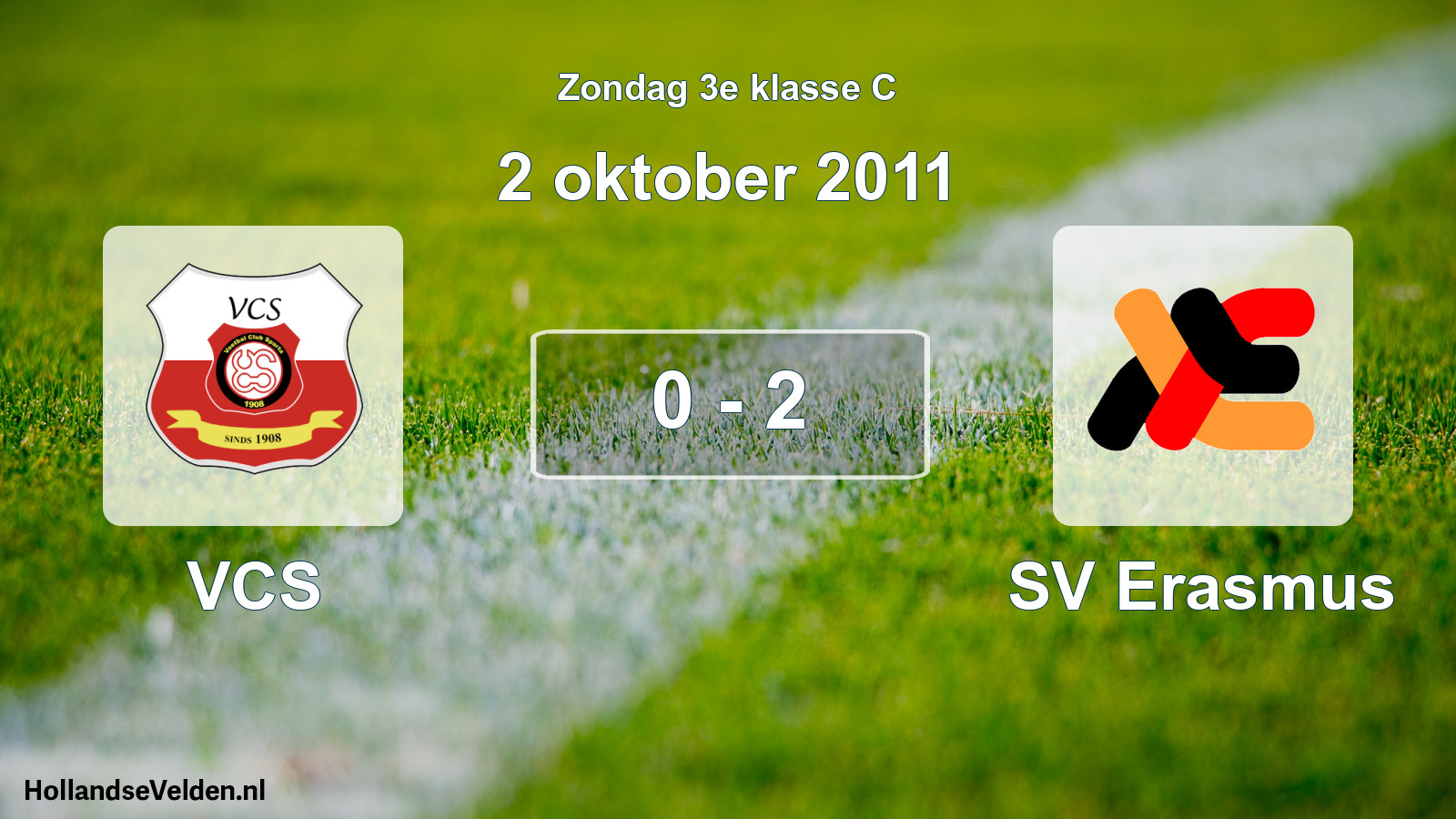 Total number of matches played: VCS - SV Erasmus 0 - 2 (2 October 2011)