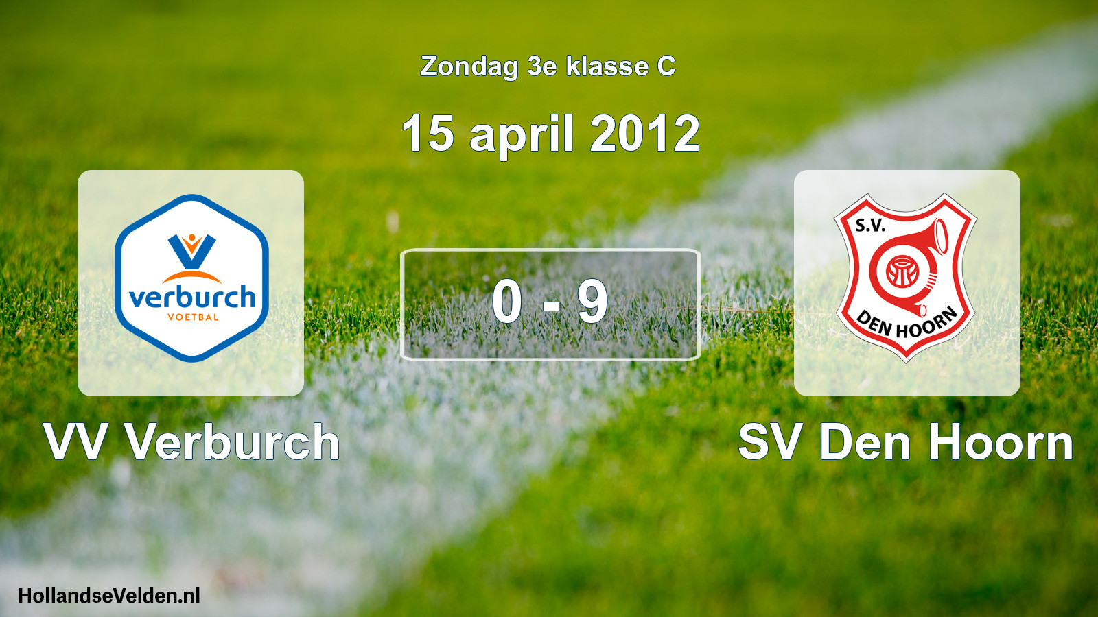 Total number of matches played: VV Verburch - SV Den Hoorn 0 - 9 (15 April 2012)