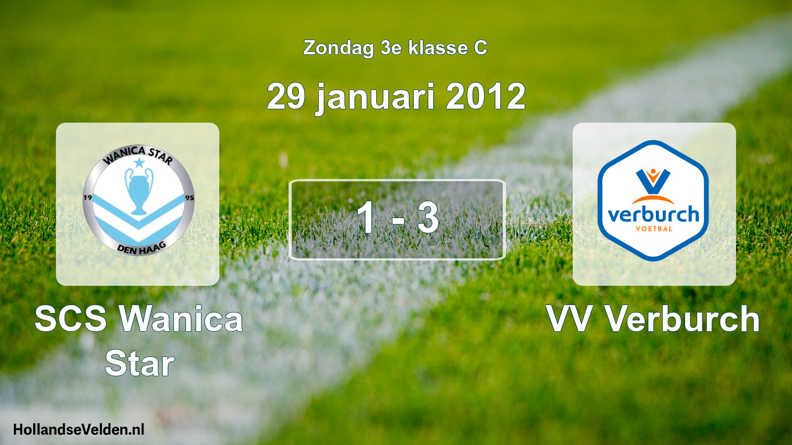 Total number of matches played: SCS Wanica Star - VV Verburch 1 - 3 (29 January 2012)