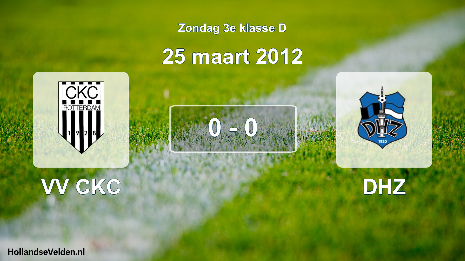 Total number of matches played: VV CKC - DHZ 0 - 0 (25 March 2012)