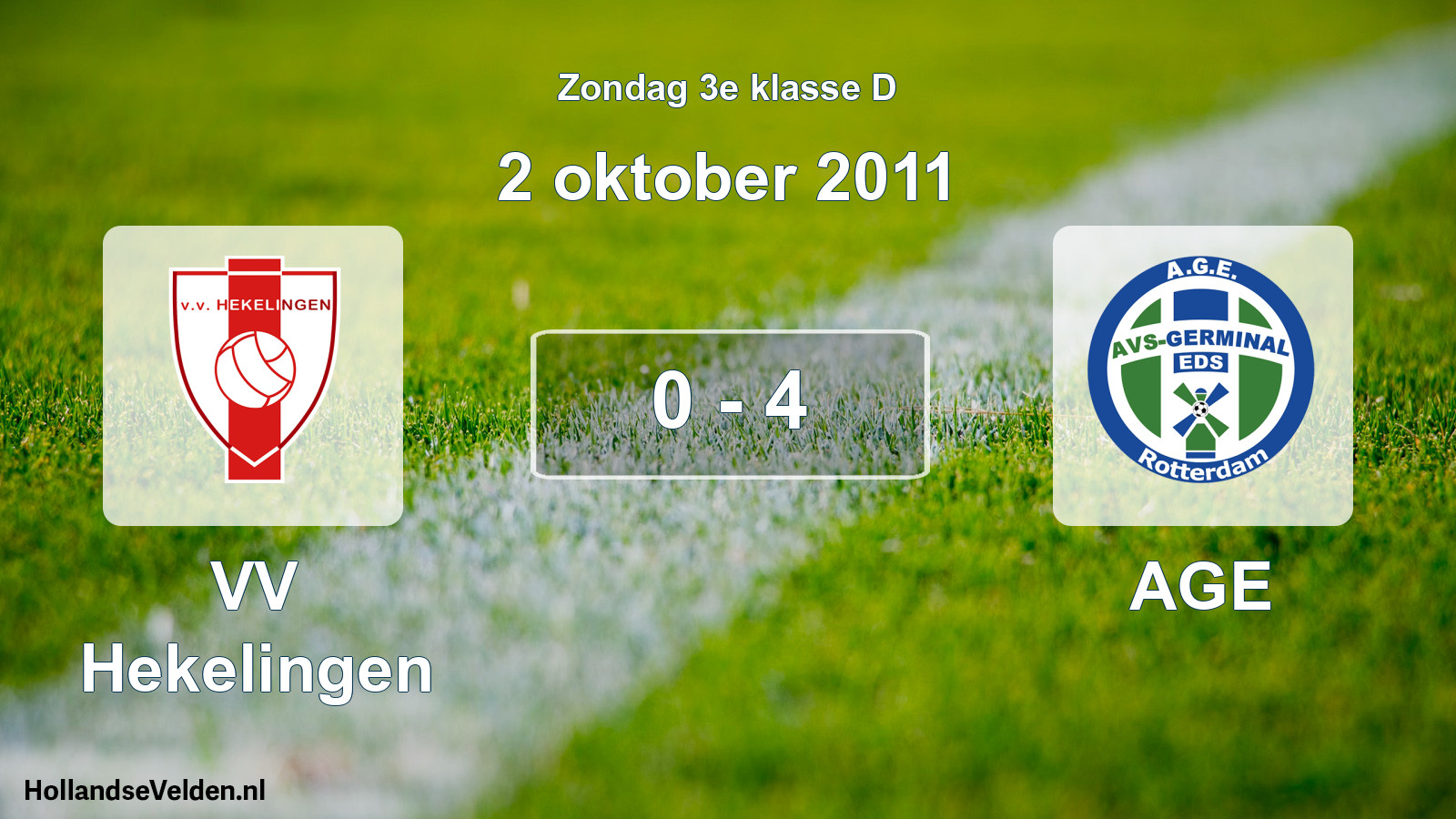 Total number of matches played: VV Hekelingen - AGE 0 - 4 (2 October 2011)