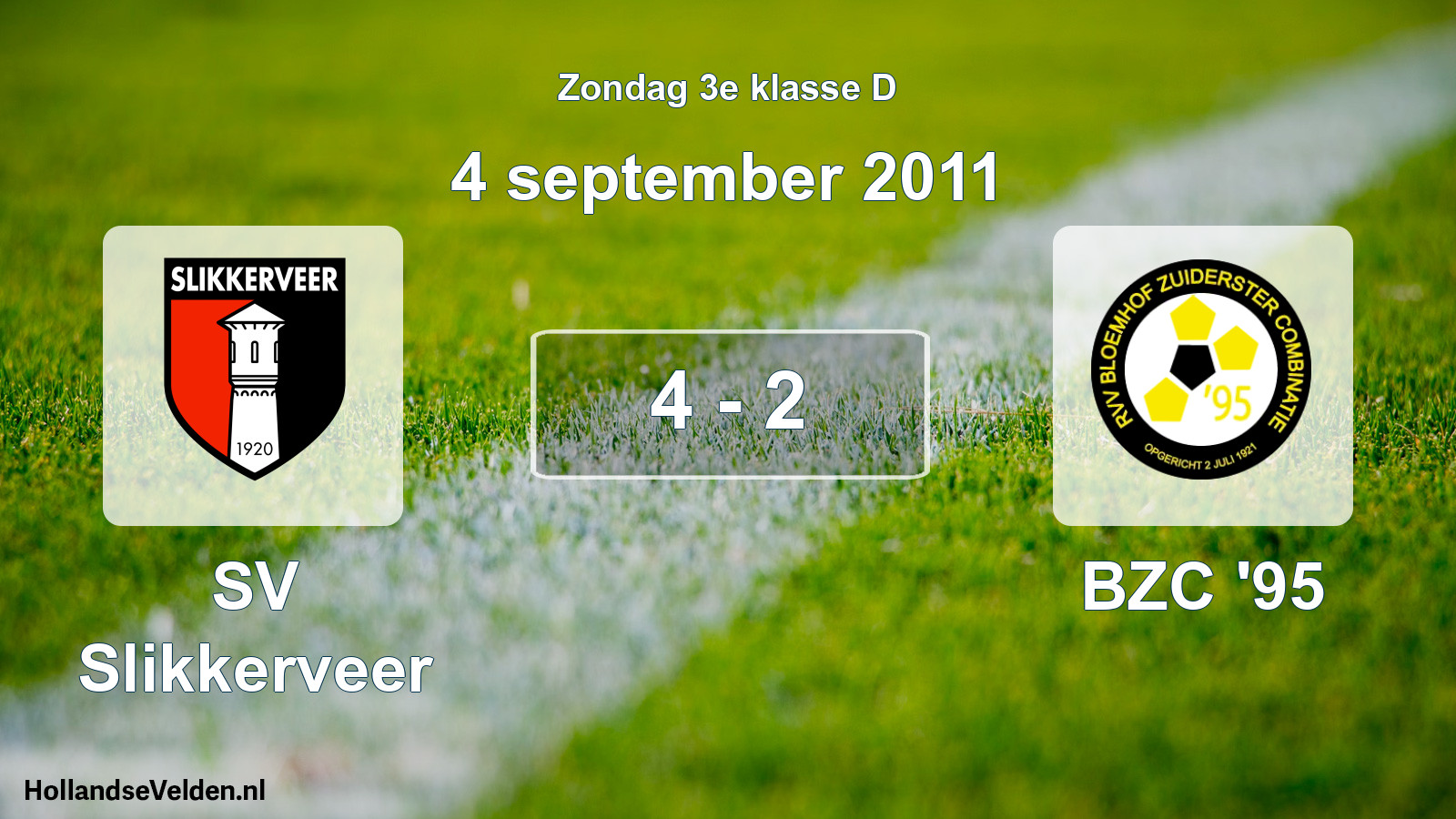 Total number of matches played: SV Slikkerveer - BZC '95 4 - 2 (4 September 2011)