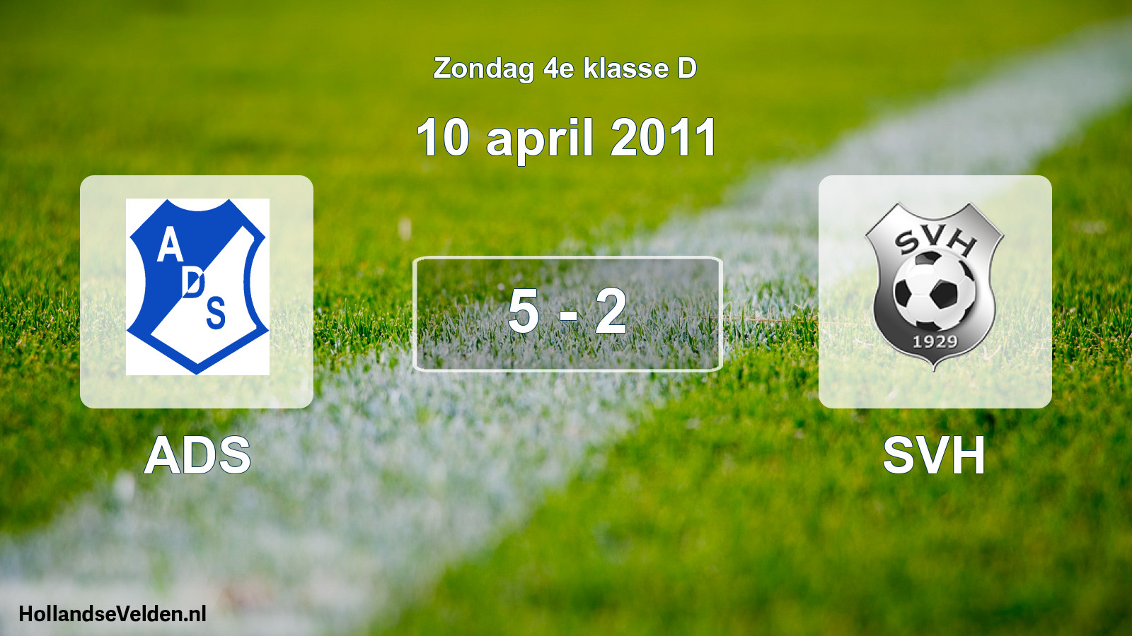 Total number of matches played: ADS - SVH 5 - 2 (10 April 2011)