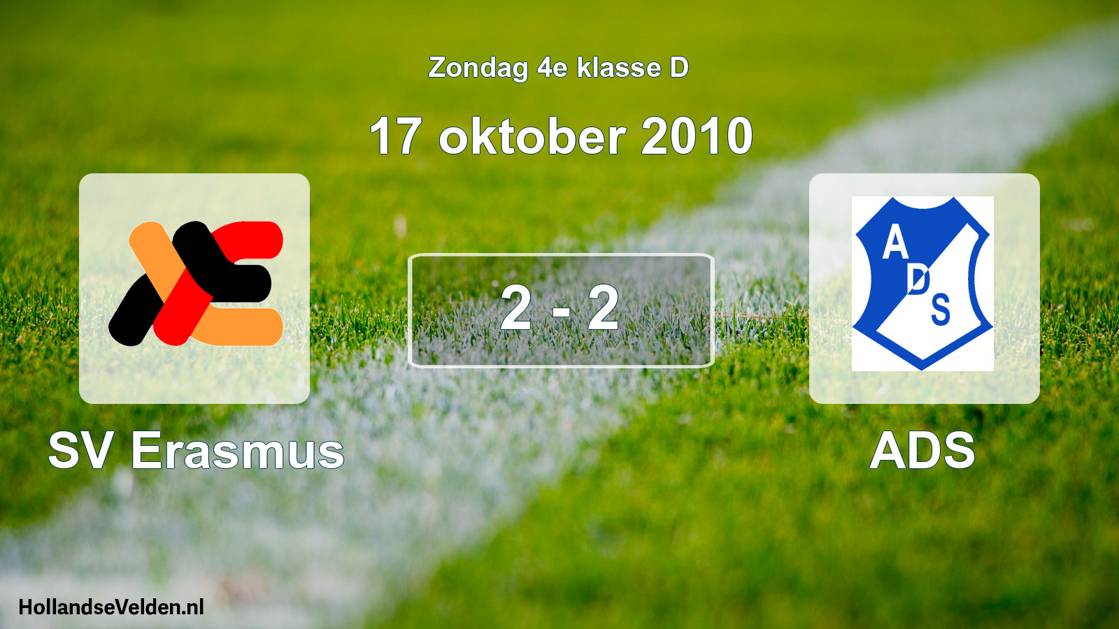 Total number of matches played: SV Erasmus - ADS 2 - 2 (17 October 2010)