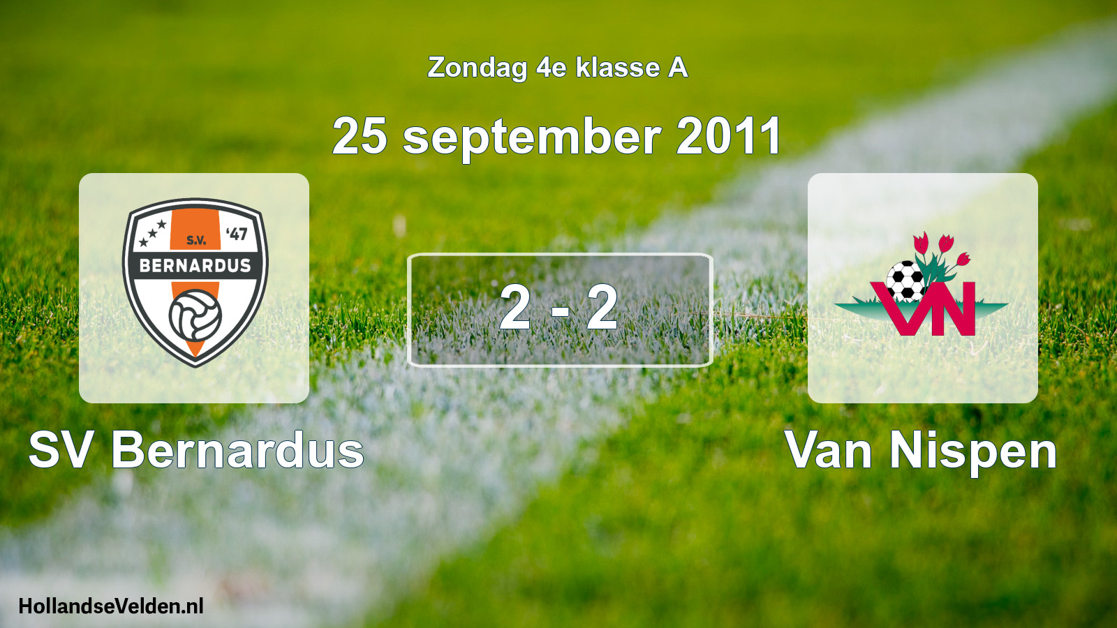 Total number of matches played: SV Bernardus - Van Nispen 2 - 2 (25 September 2011)