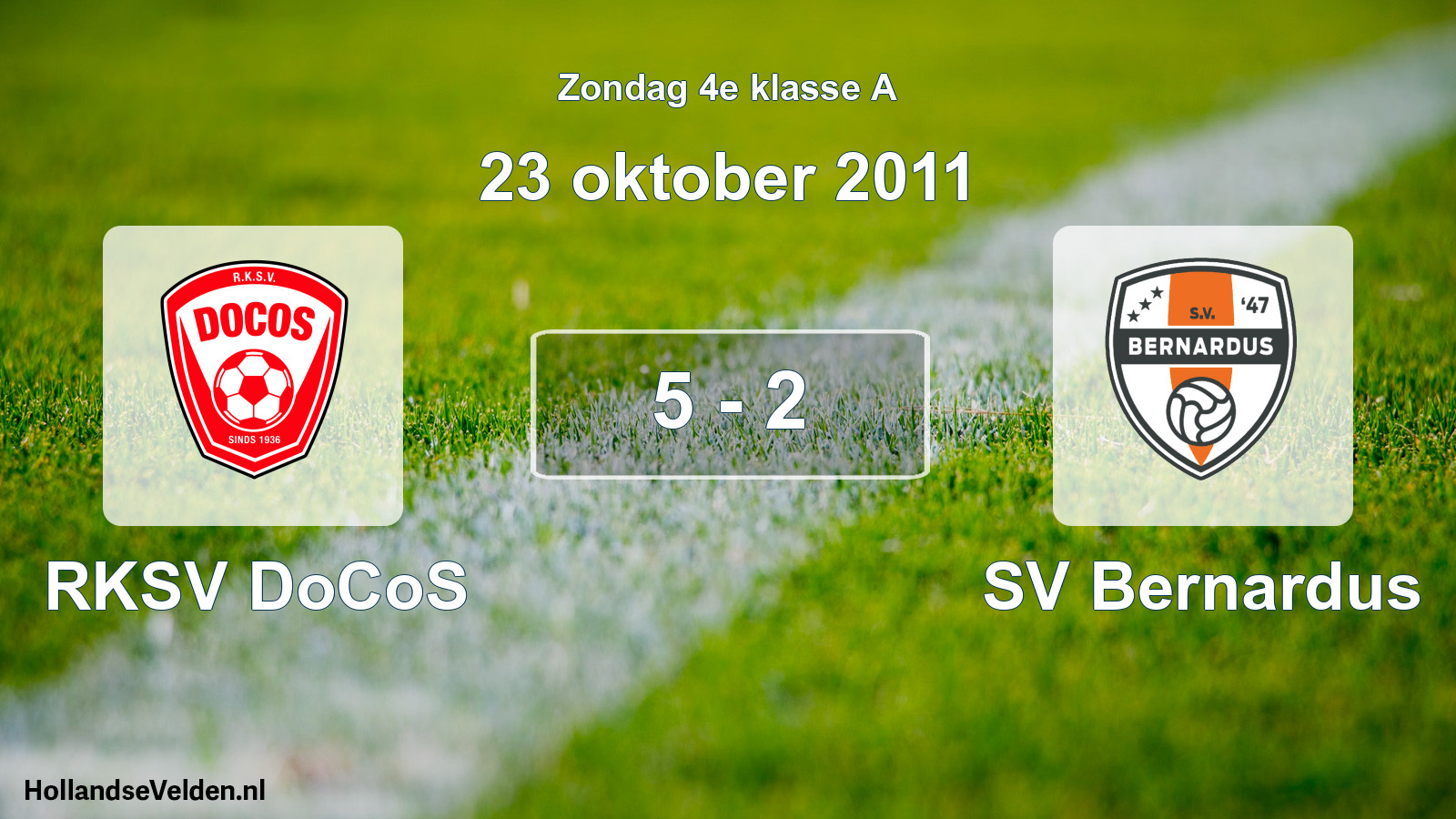 Total number of matches played: RKSV DoCoS - SV Bernardus 5 - 2 (23 October 2011)