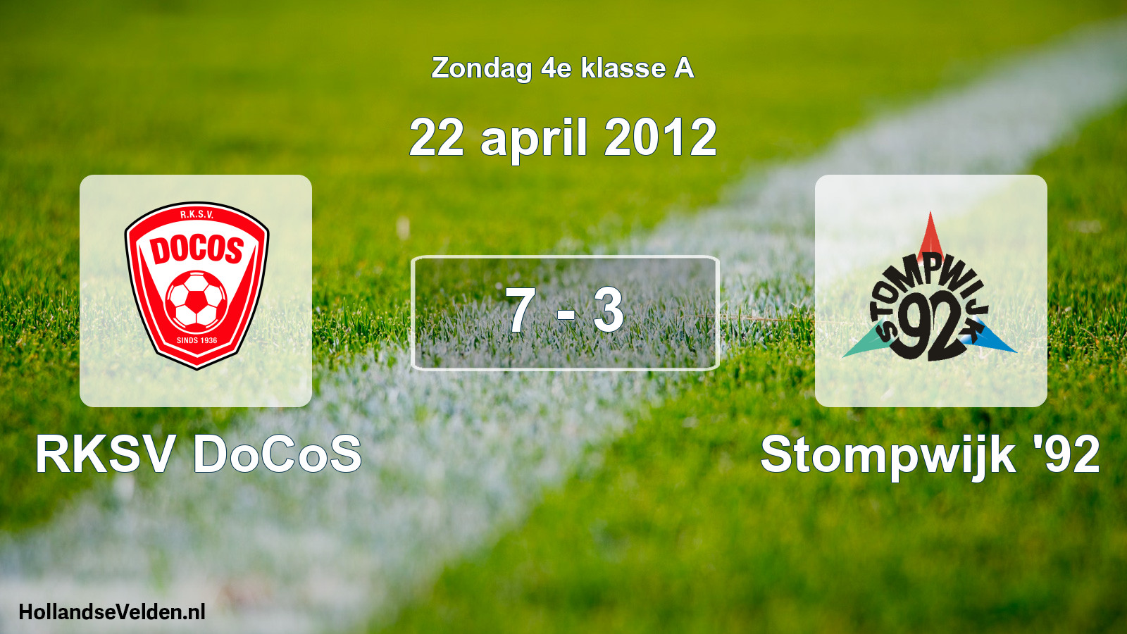 Total number of matches played: RKSV DoCoS - Stompwijk '92 7 - 3 (22 April 2012)