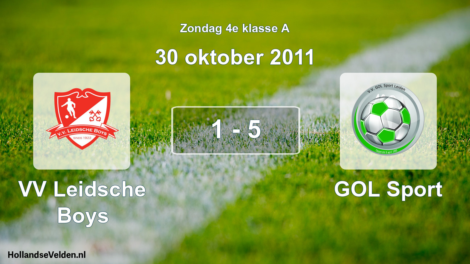 Total number of matches played: VV Leidsche Boys - GOL Sport 1 - 5 (30 October 2011)