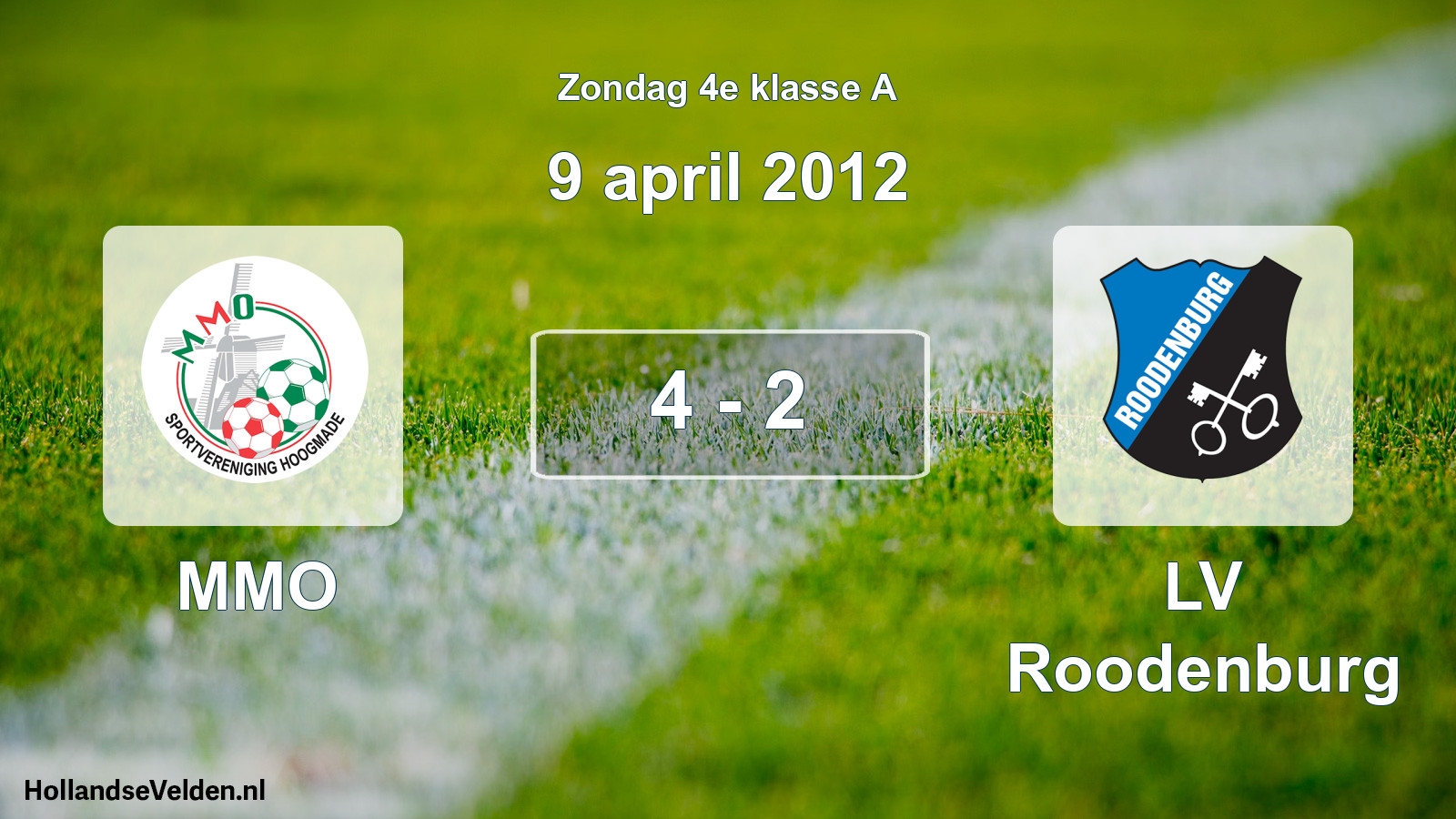 Total number of matches played: MMO - LV Roodenburg 4 - 2 (9 April 2012)