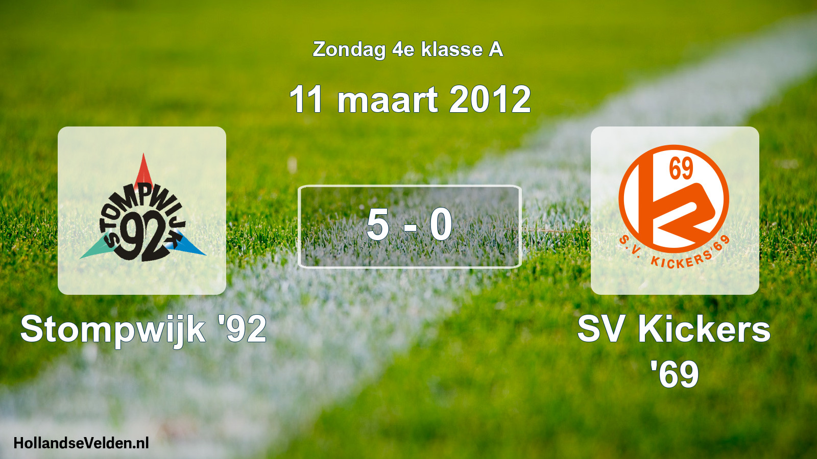Total number of matches played: Stompwijk '92 - SV Kickers '69 5 - 0 (11 March 2012)