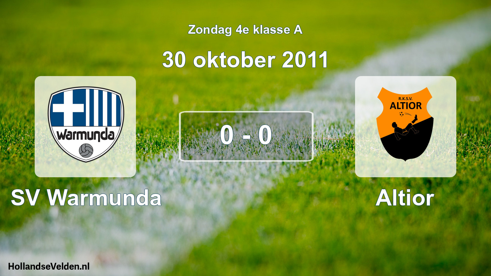 Total number of matches played: SV Warmunda - Altior 0 - 0 (30 October 2011)