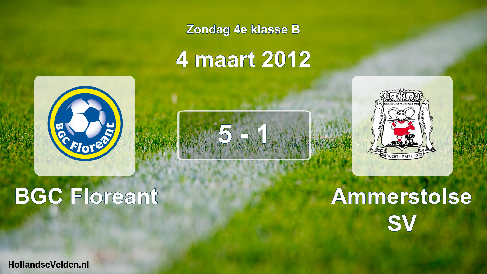 Total number of matches played: BGC Floreant - Ammerstolse SV 5 - 1 (4 March 2012)