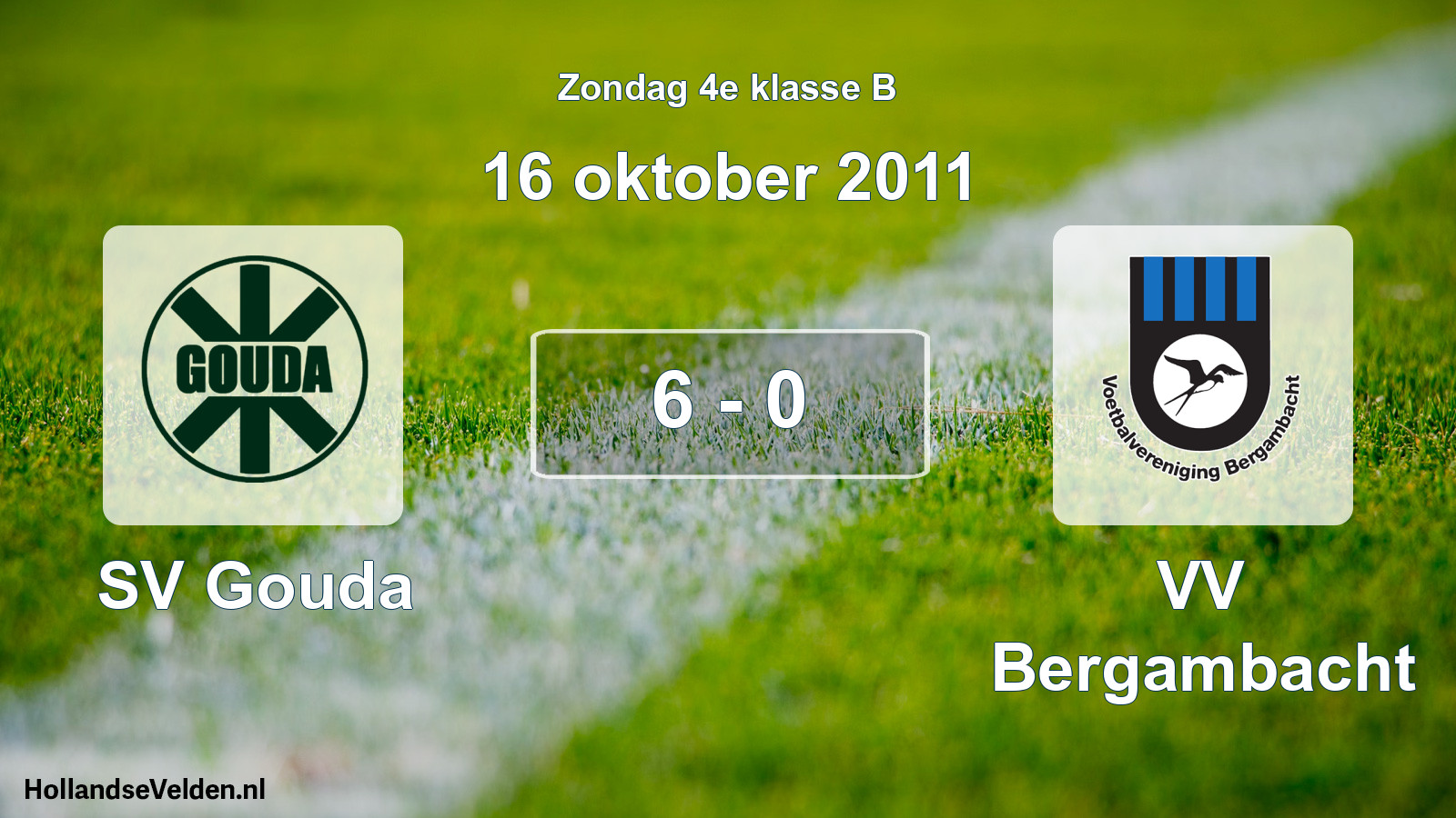 Total number of matches played: SV Gouda - VV Bergambacht 6 - 0 (16 October 2011)