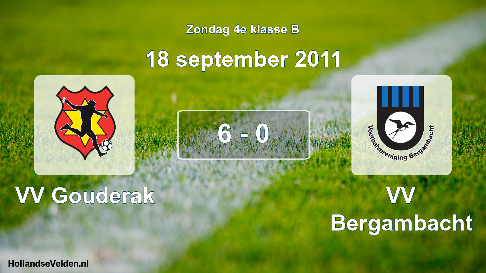 Total number of matches played: VV Gouderak - VV Bergambacht 6 - 0 (18 September 2011)