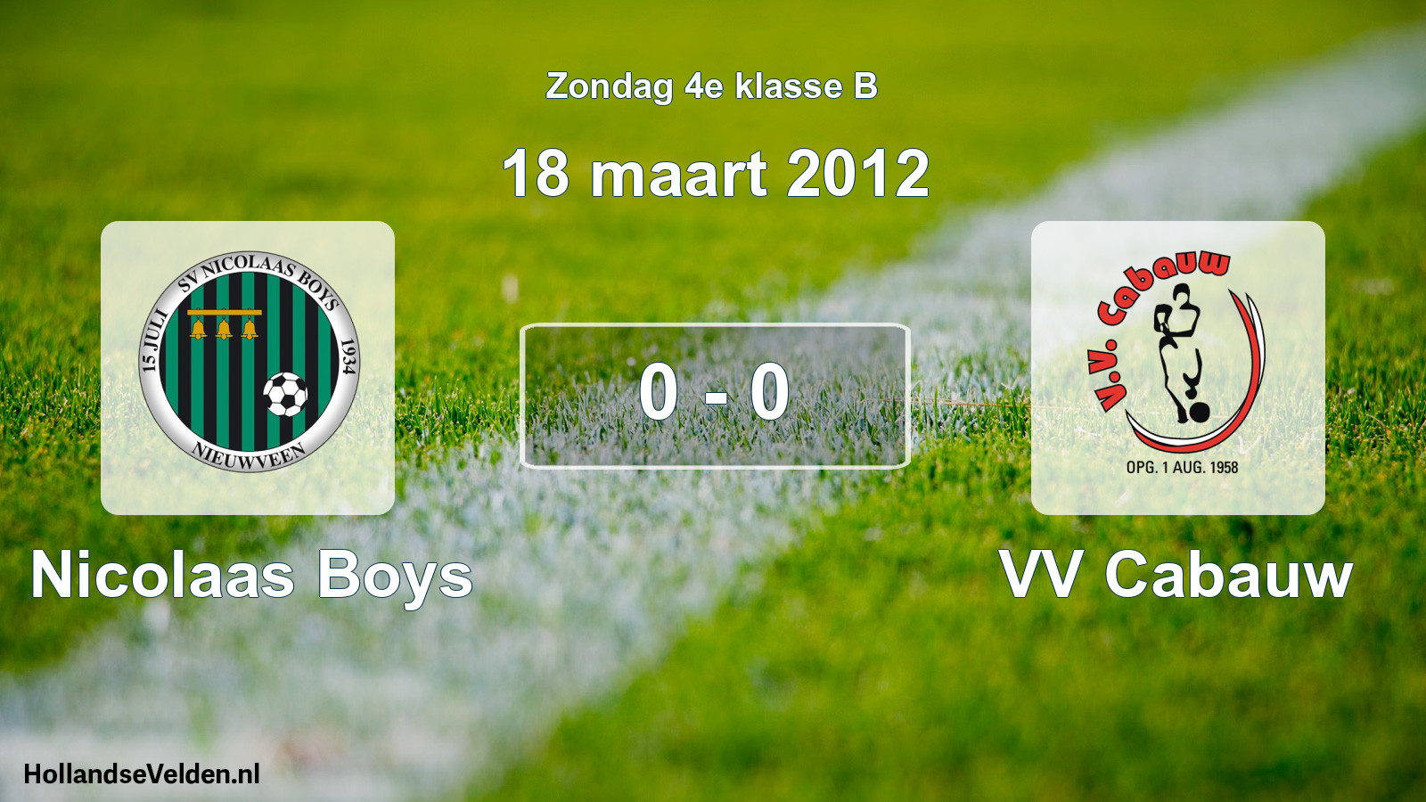 Total number of matches played: Nicolaas Boys - VV Cabauw 0 - 0 (18 March 2012)