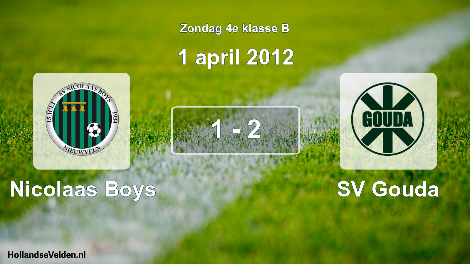 Total number of matches played: Nicolaas Boys - SV Gouda 1 - 2 (1 April 2012)