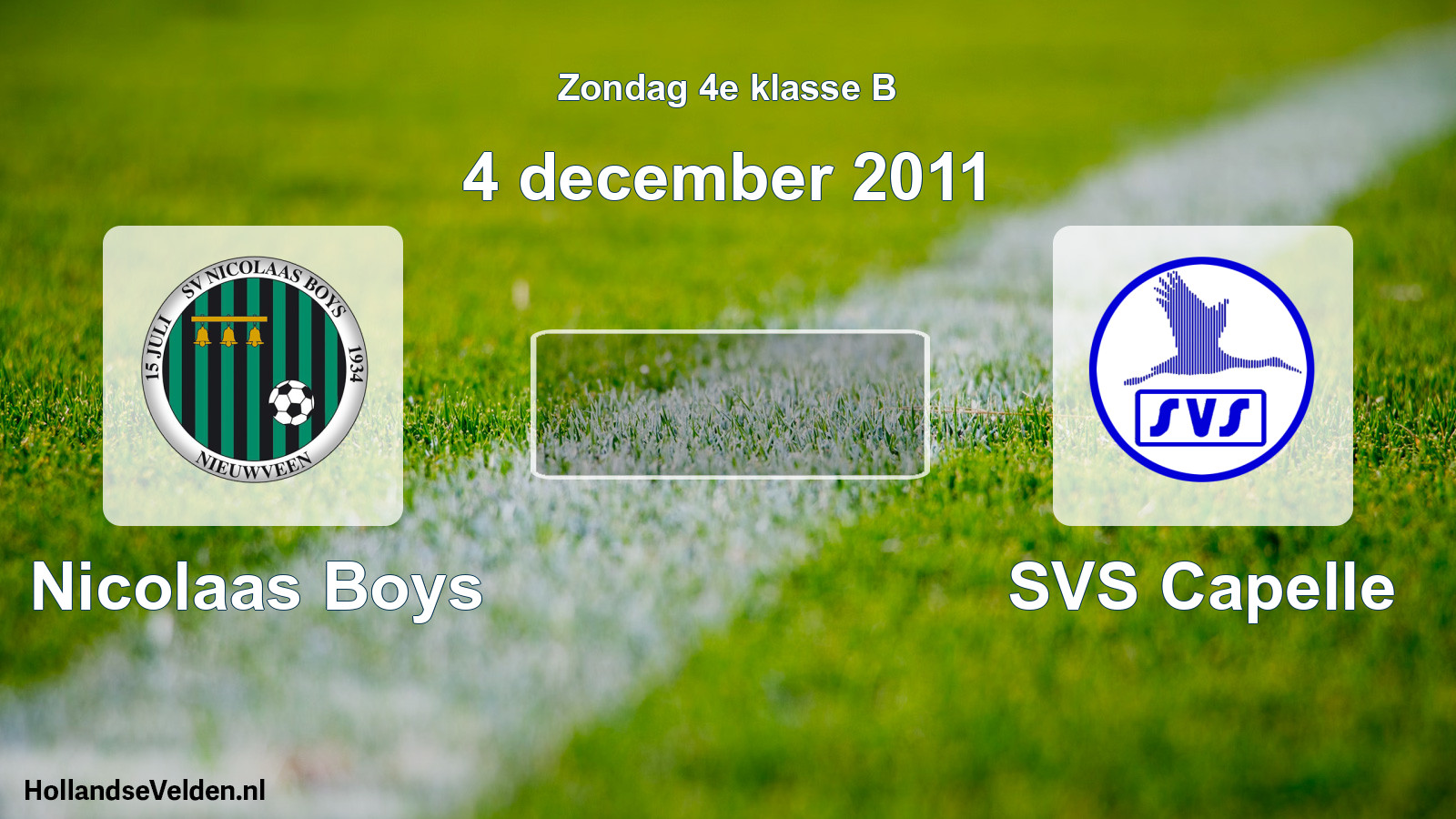 Scheduled Match: Nicolaas Boys - SVS Capelle (4 December 2011)