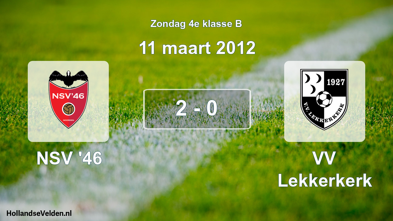Total number of matches played: NSV '46 - VV Lekkerkerk 2 - 0 (11 March 2012)