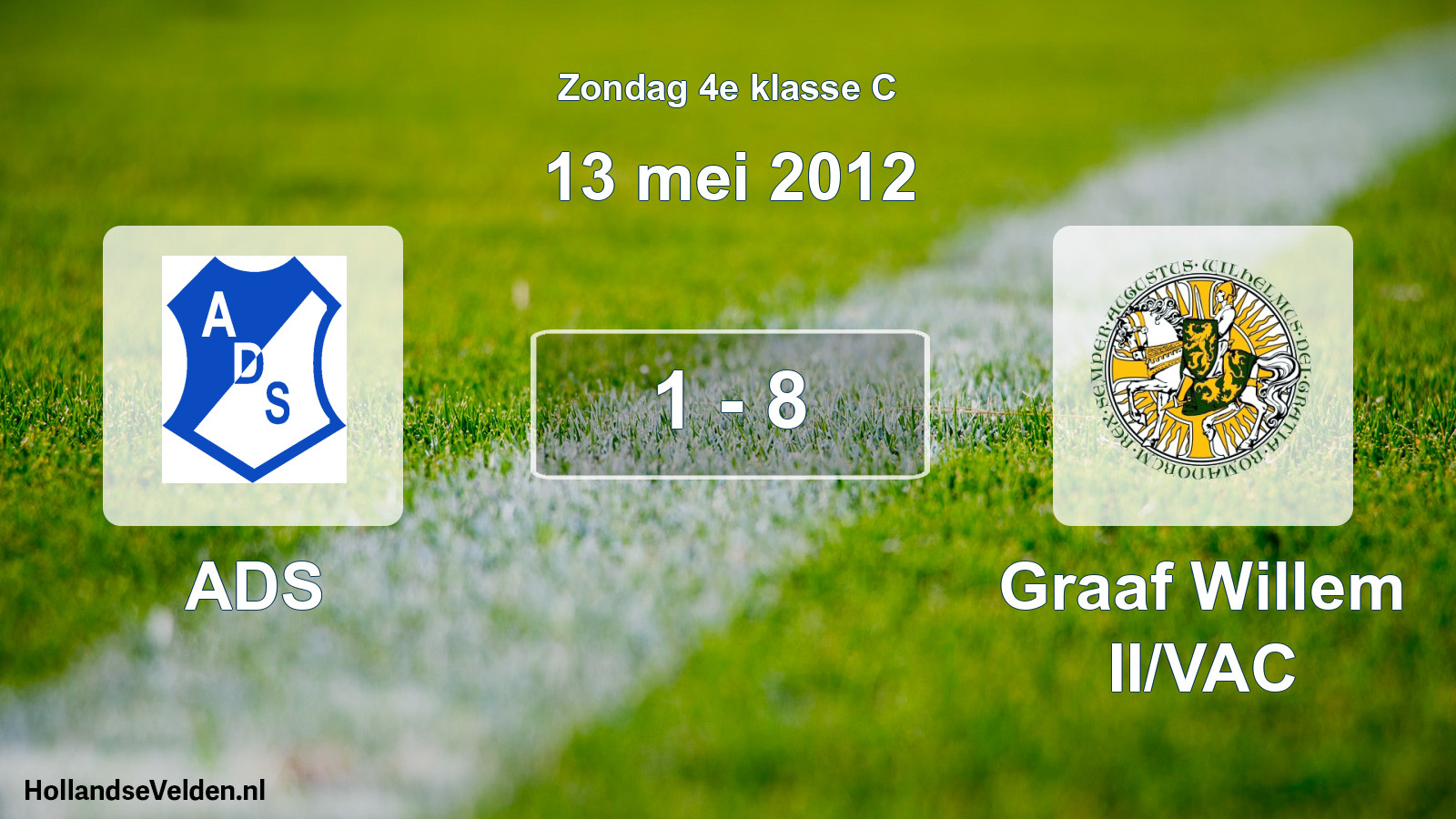Total number of matches played: ADS - Graaf Willem II/VAC 1 - 8 (13 May 2012)