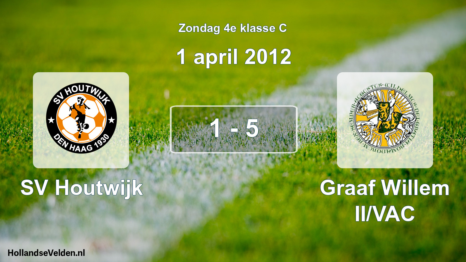 Total number of matches played: SV Houtwijk - Graaf Willem II/VAC 1 - 5 (1 April 2012)