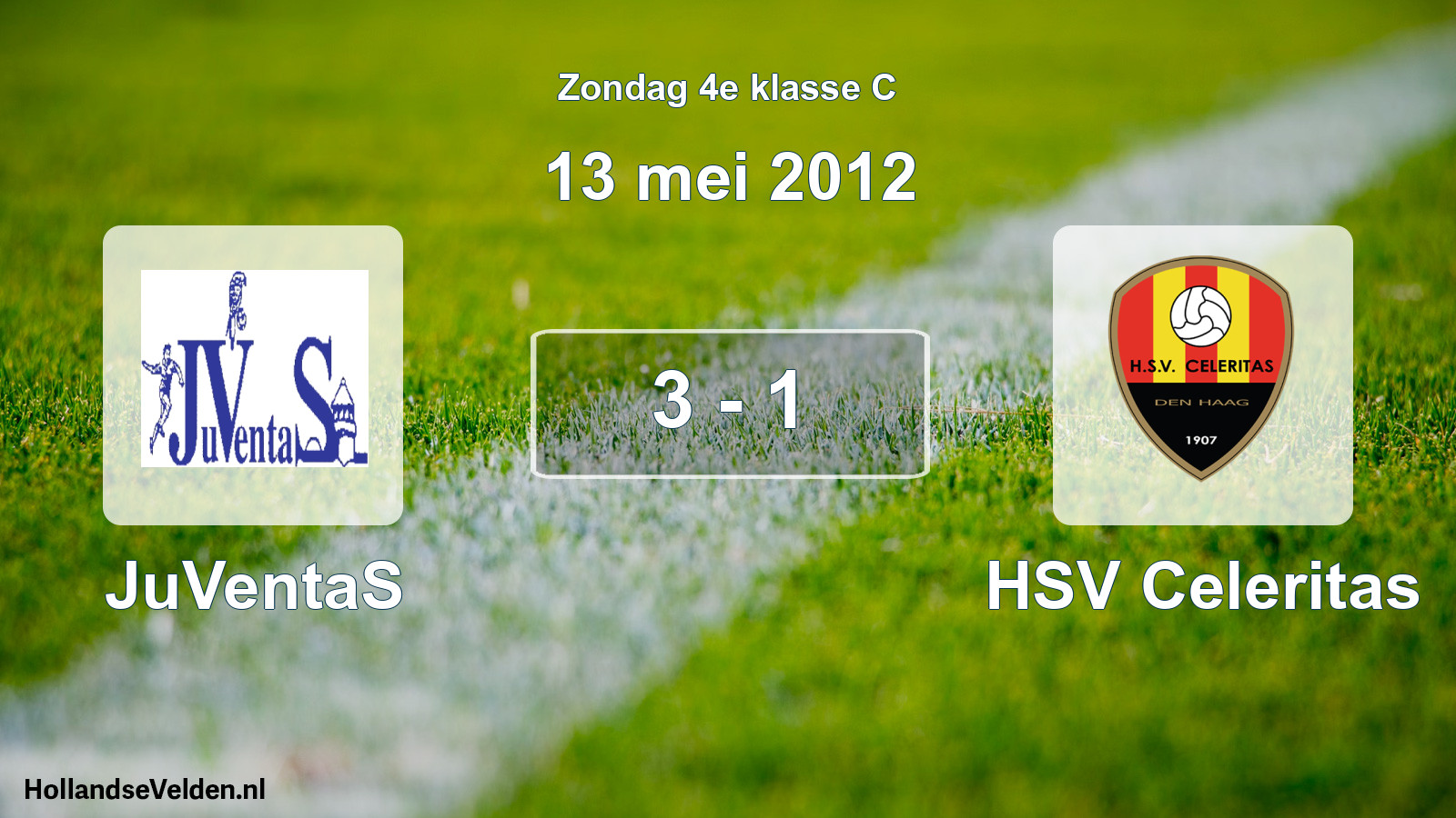 Total number of matches played: JuVentaS - HSV Celeritas 3 - 1 (13 May 2012)