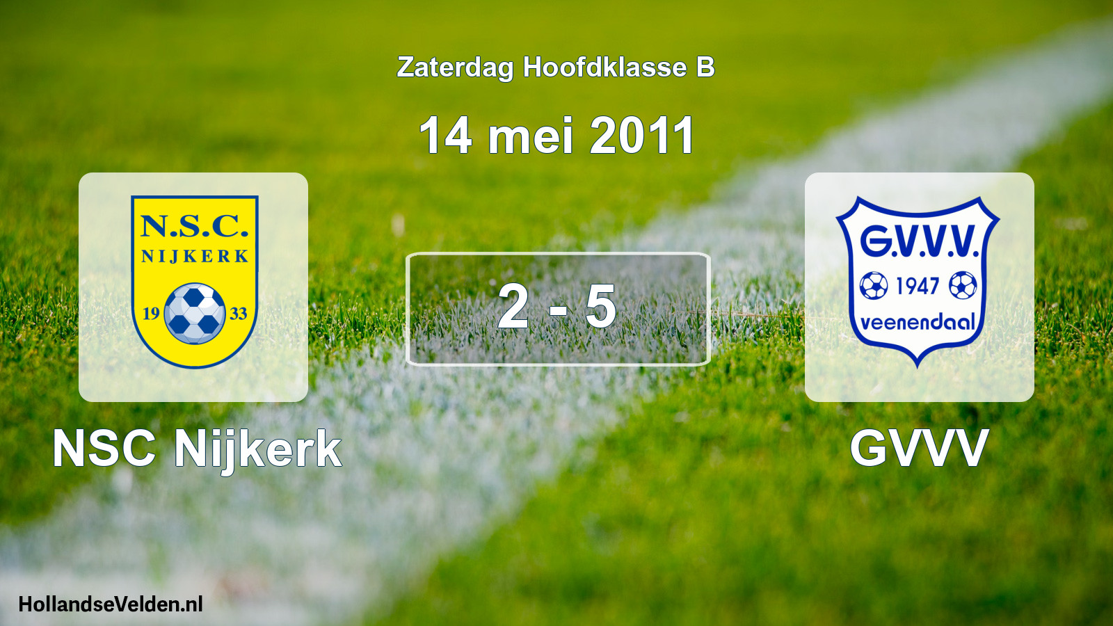Total number of matches played: NSC Nijkerk - GVVV 2 - 5 (14 May 2011)