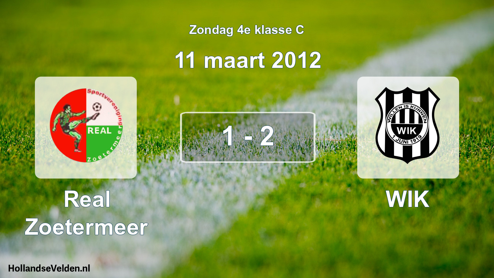 Total number of matches played: Real Zoetermeer - WIK 1 - 2 (11 March 2012)