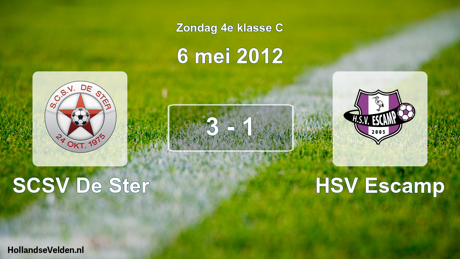 Total number of matches played: SCSV De Ster - HSV Escamp 3 - 1 (6 May 2012)