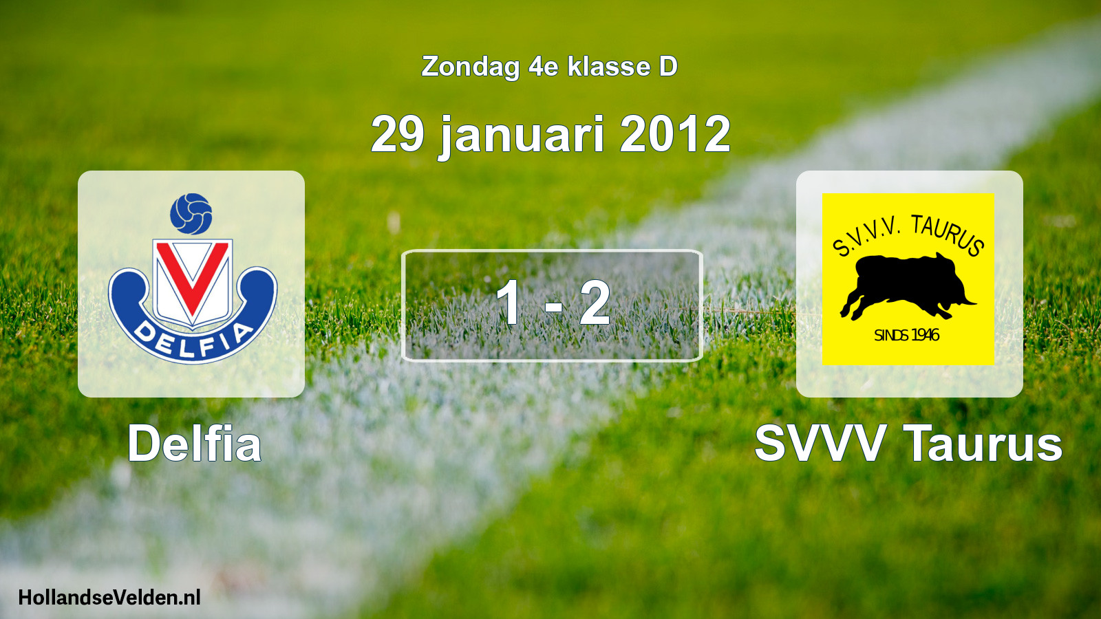 Total number of matches played: Delfia - SVVV Taurus 1 - 2 (29 January 2012)