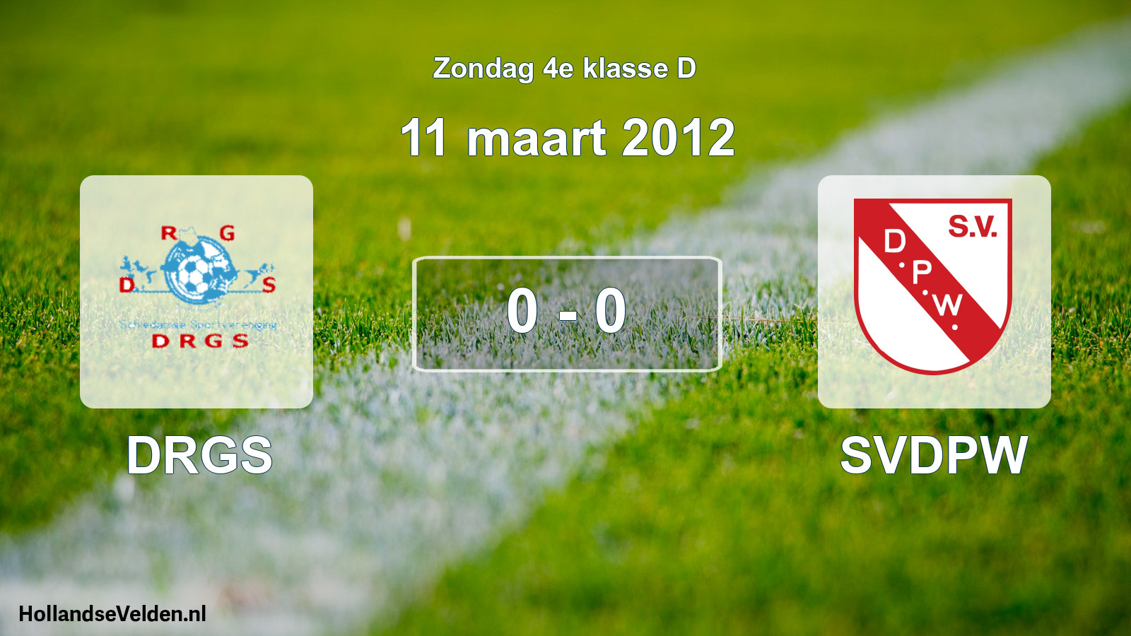 Total number of matches played: DRGS - SVDPW 0 - 0 (11 March 2012)