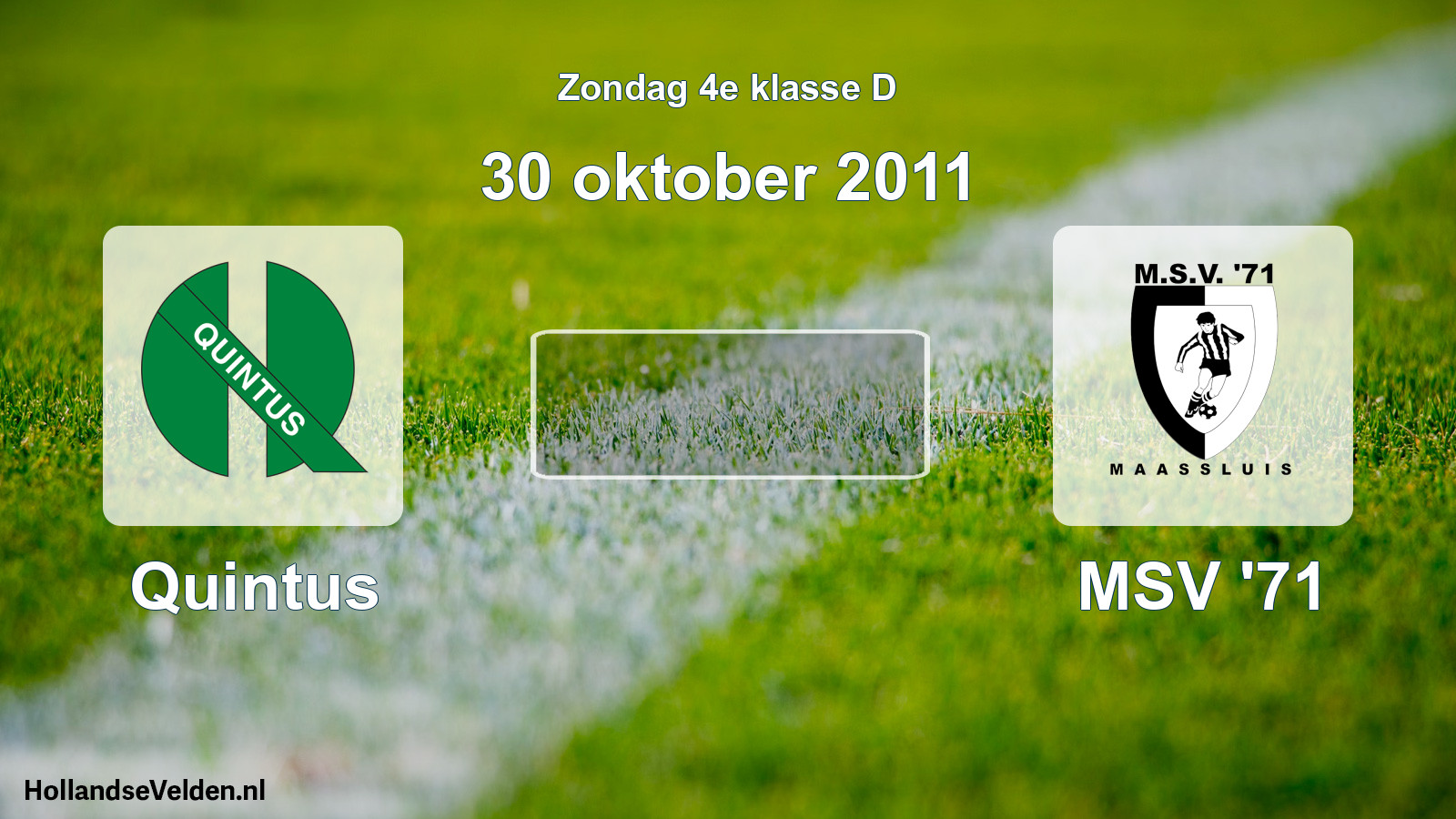 Scheduled Match: Quintus - MSV '71 (30 October 2011)