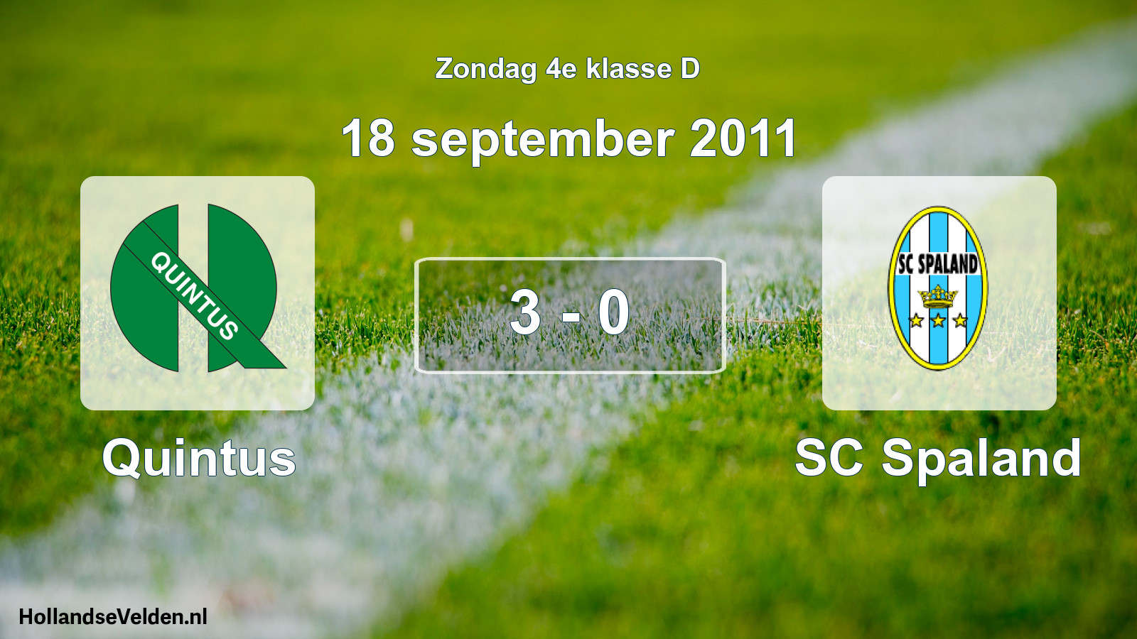 Total number of matches played: Quintus - SC Spaland 3 - 0 (18 September 2011)
