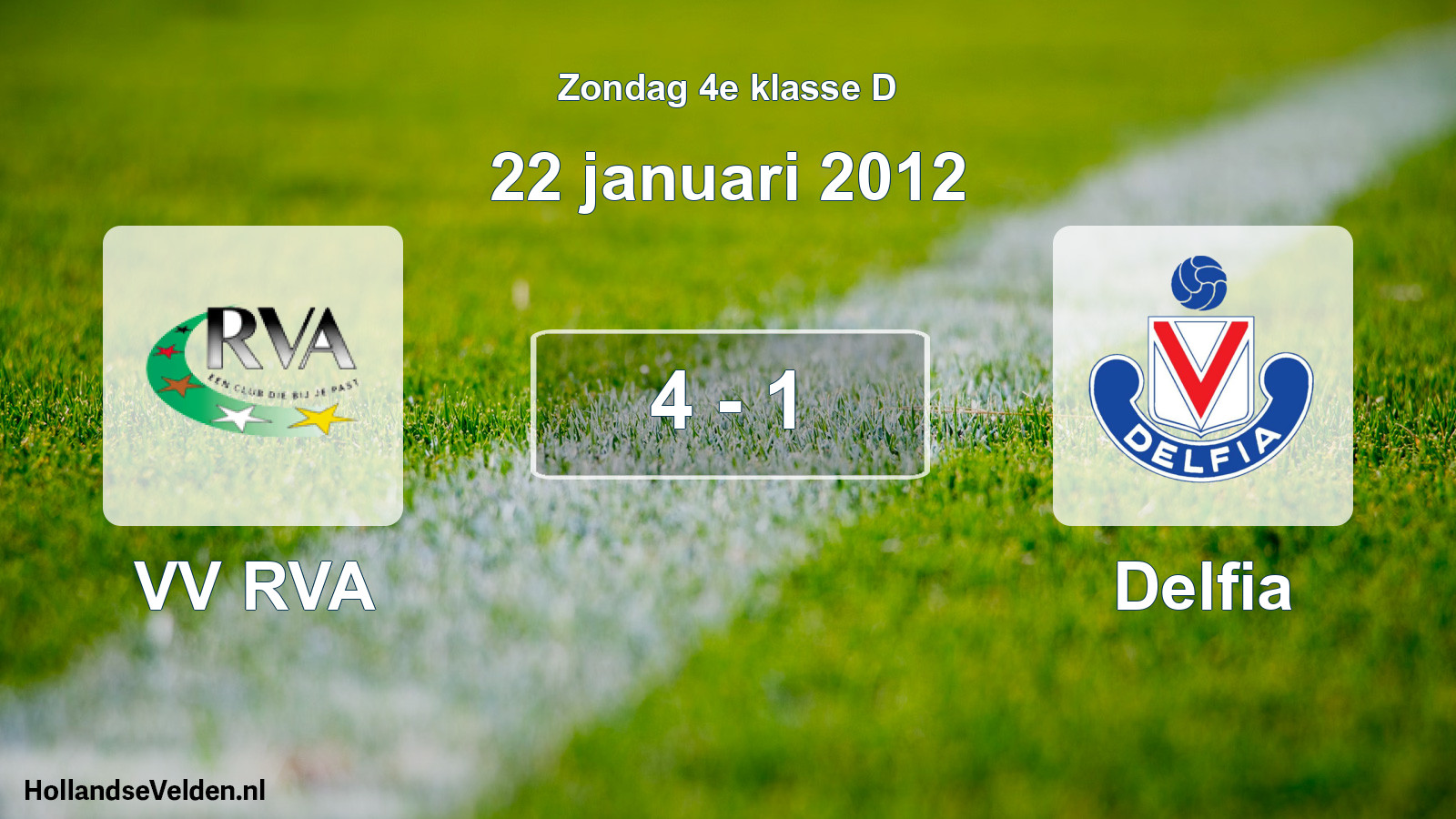 Total number of matches played: VV RVA - Delfia 4 - 1 (22 January 2012)