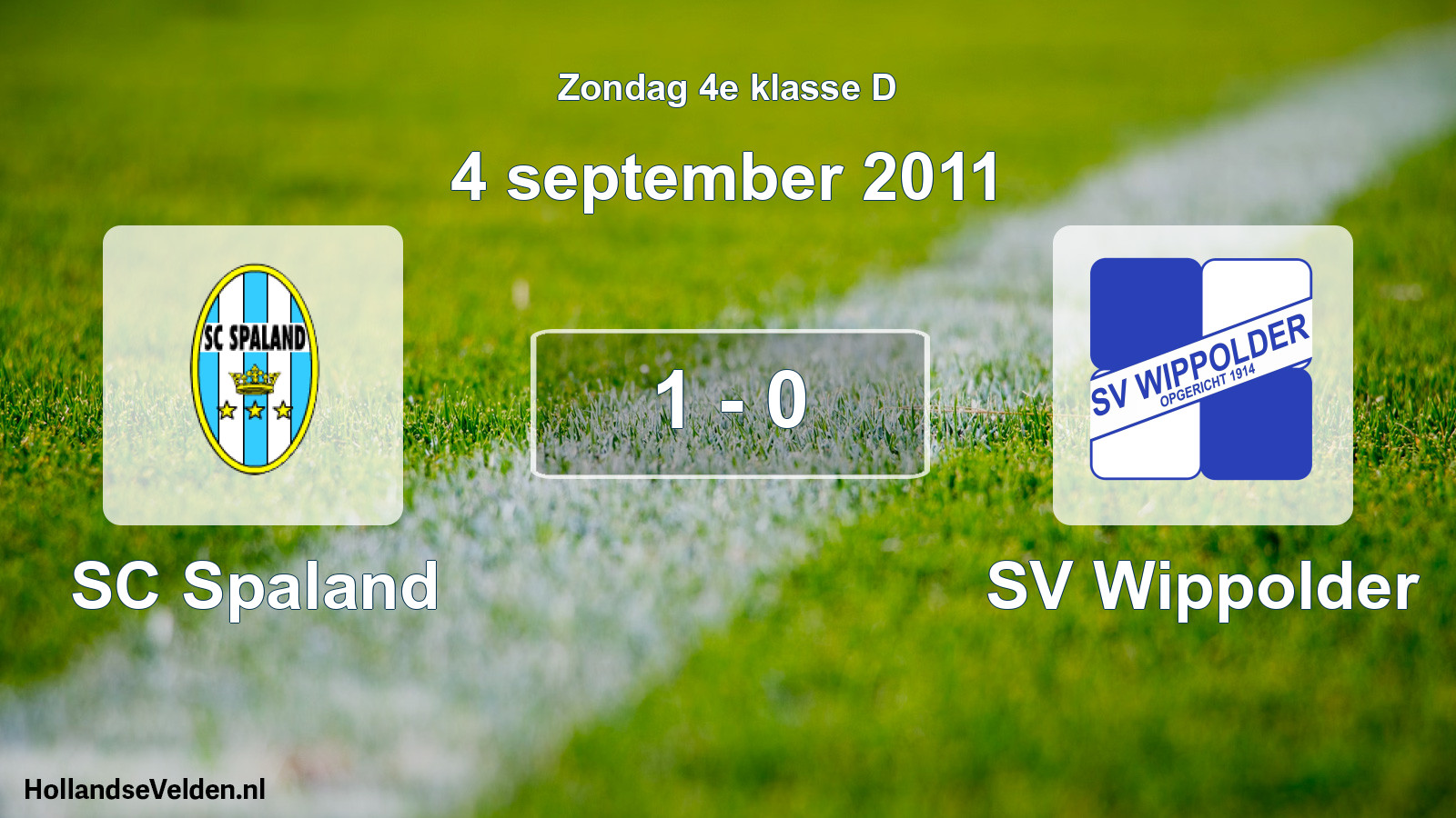 Total number of matches played: SC Spaland - SV Wippolder 1 - 0 (4 September 2011)