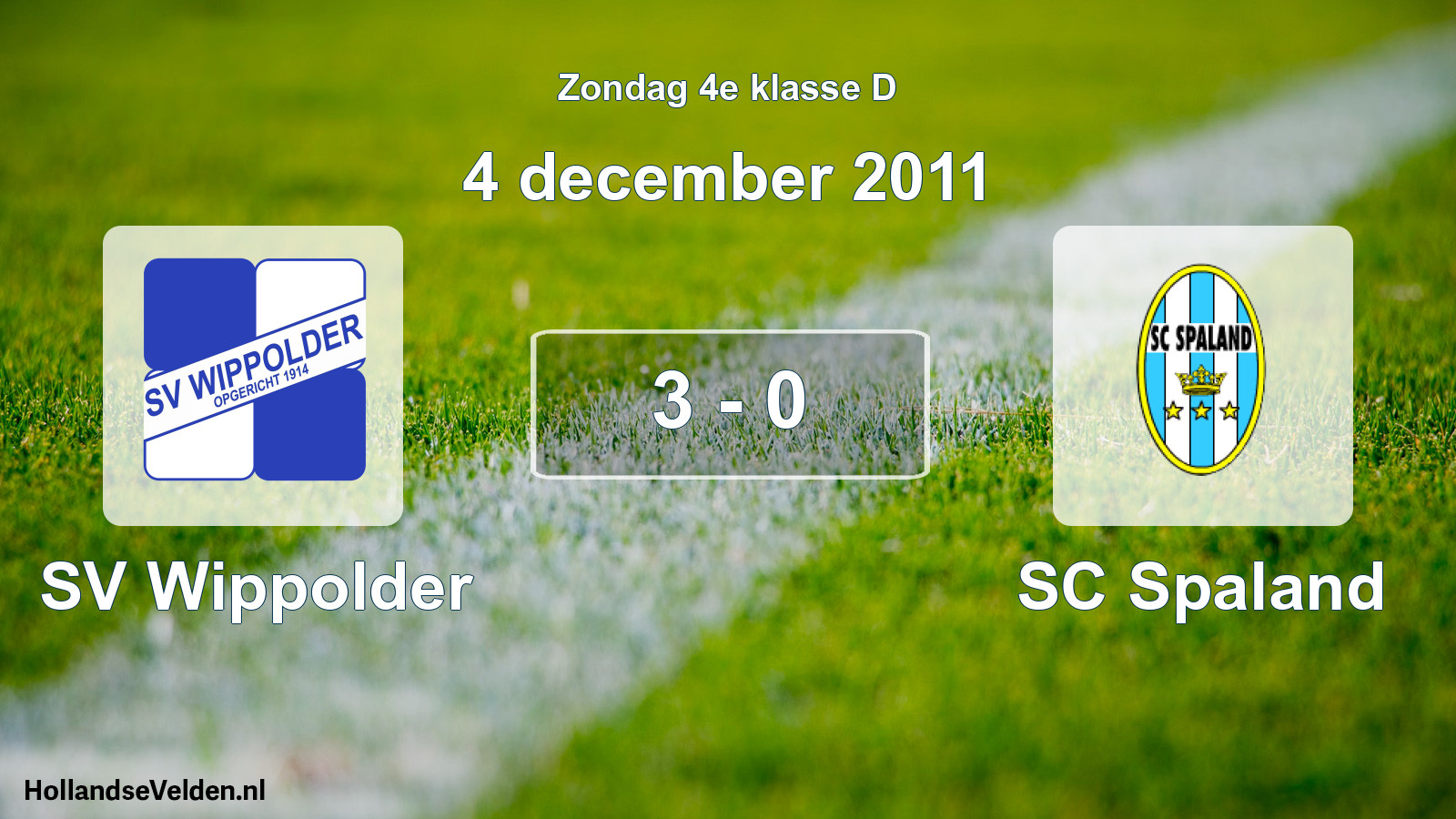 Total number of matches played: SV Wippolder - SC Spaland 3 - 0 (4 December 2011)