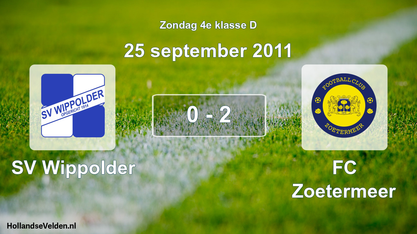 Total number of matches played: SV Wippolder - FC Zoetermeer 0 - 2 (25 September 2011)