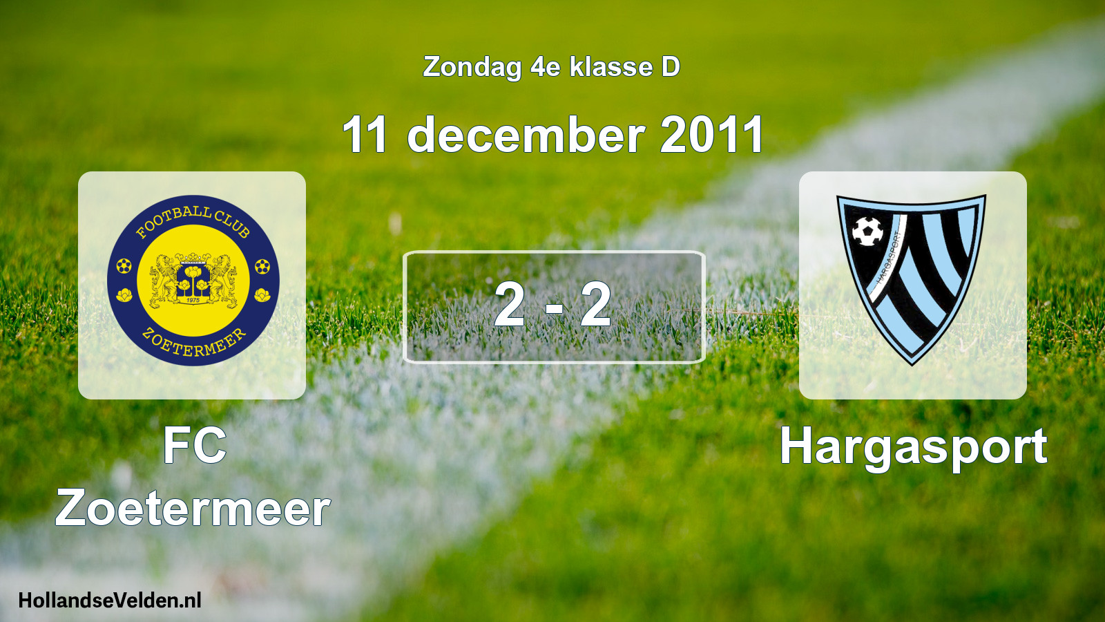 Total number of matches played: FC Zoetermeer - Hargasport 2 - 2 (11 December 2011)