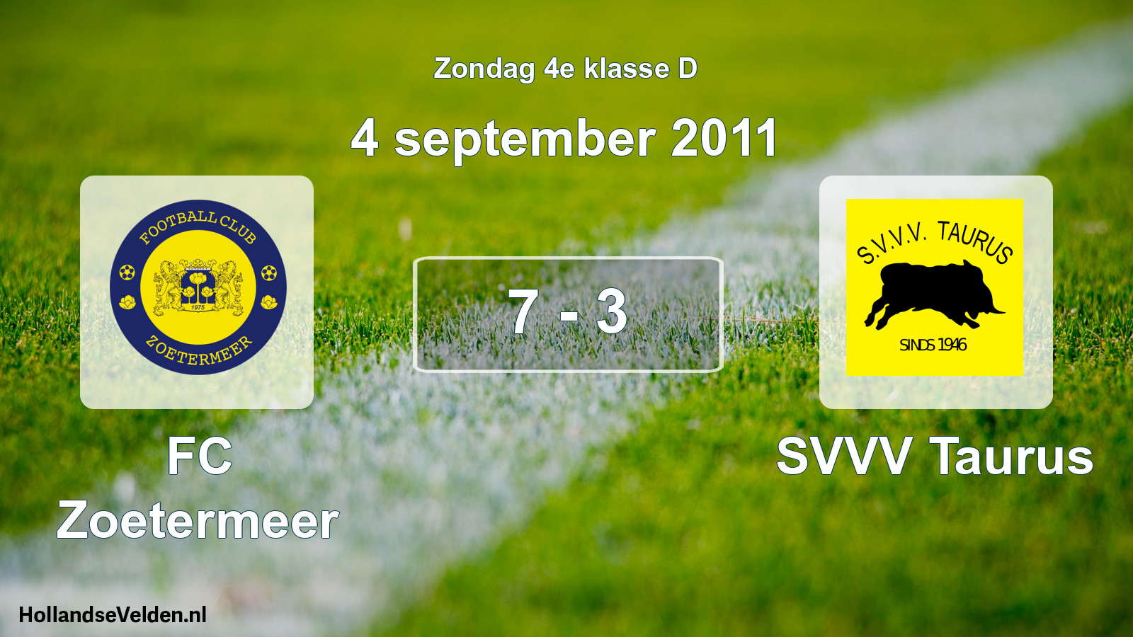 Total number of matches played: FC Zoetermeer - SVVV Taurus 7 - 3 (4 September 2011)