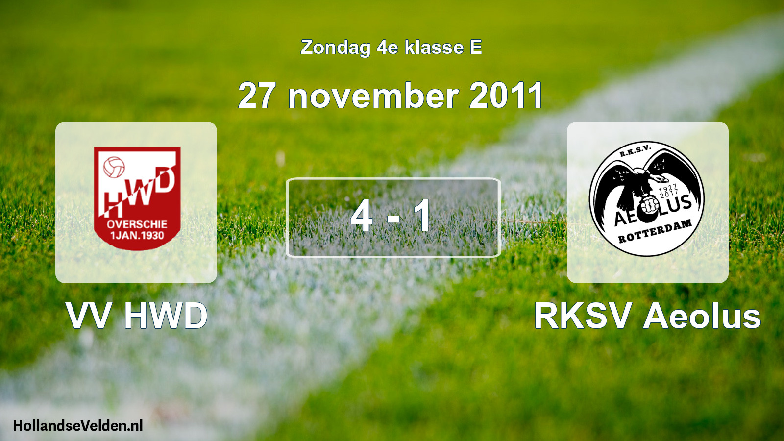Total number of matches played: VV HWD - RKSV Aeolus 4 - 1 (27 November 2011)