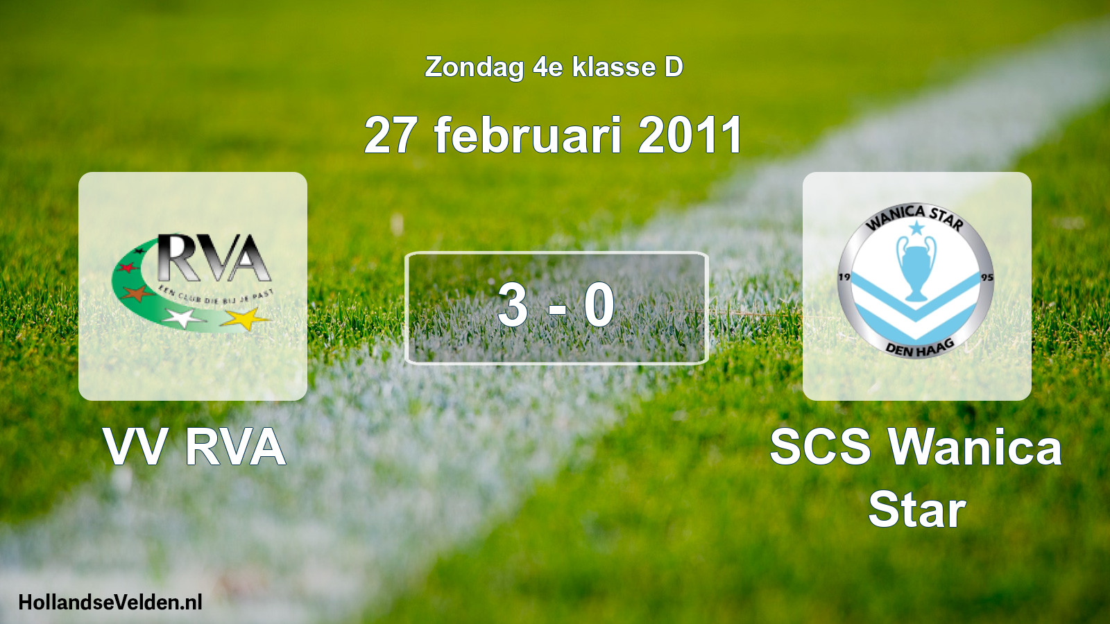 Total number of matches played: VV RVA - SCS Wanica Star 3 - 0 (27 February 2011)