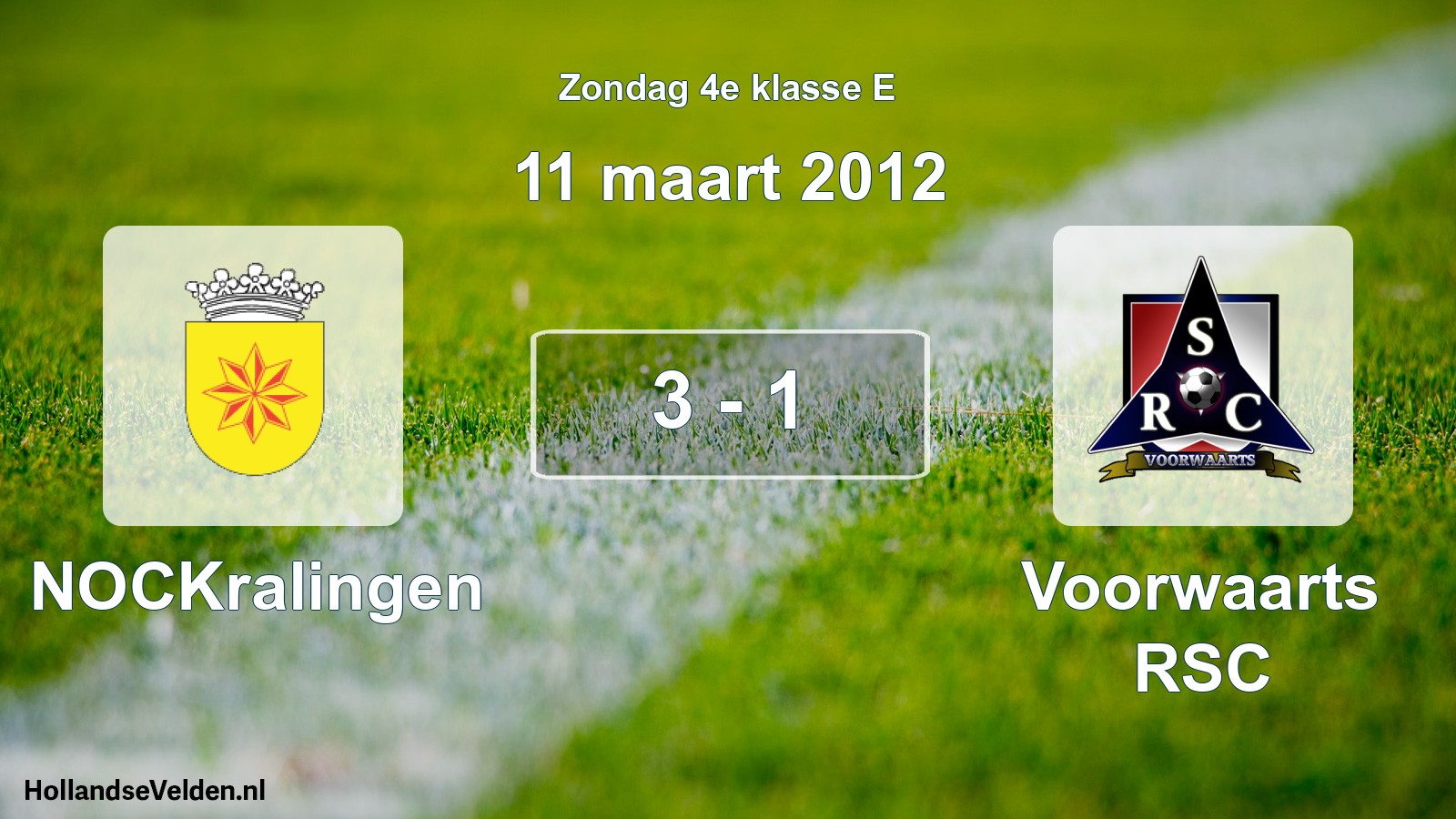 Total number of matches played: NOCKralingen - Voorwaarts RSC 3 - 1 (11 March 2012)
