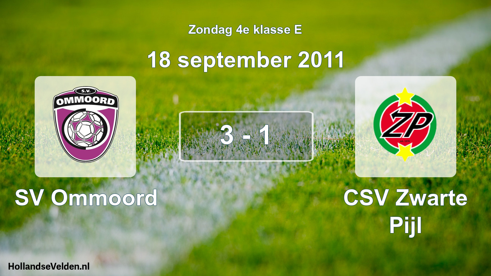 Total number of matches played: SV Ommoord - CSV Zwarte Pijl 3 - 1 (18 September 2011)