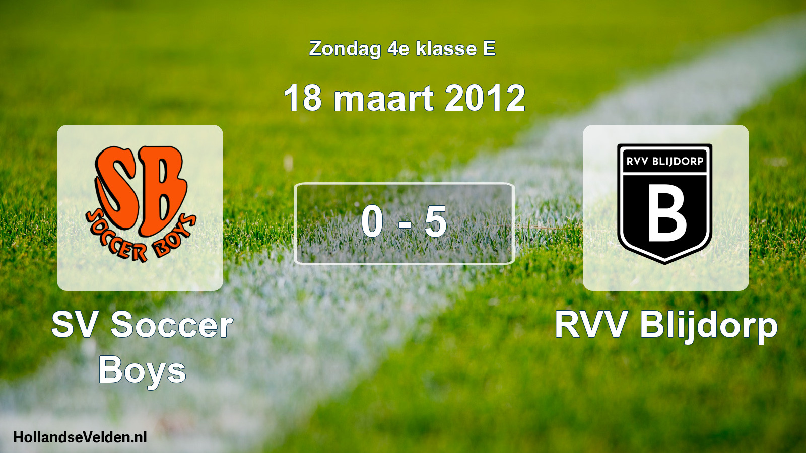 Total number of matches played: SV Soccer Boys - RVV Blijdorp 0 - 5 (18 March 2012)