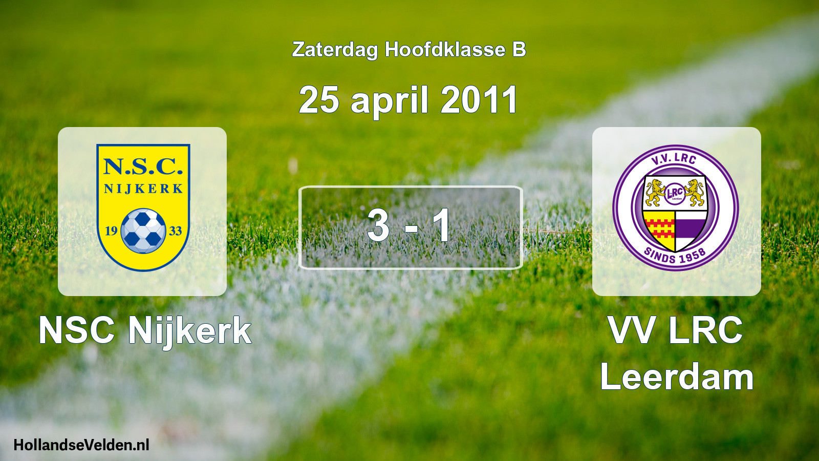 Total number of matches played: NSC Nijkerk - VV LRC Leerdam 3 - 1 (25 April 2011)