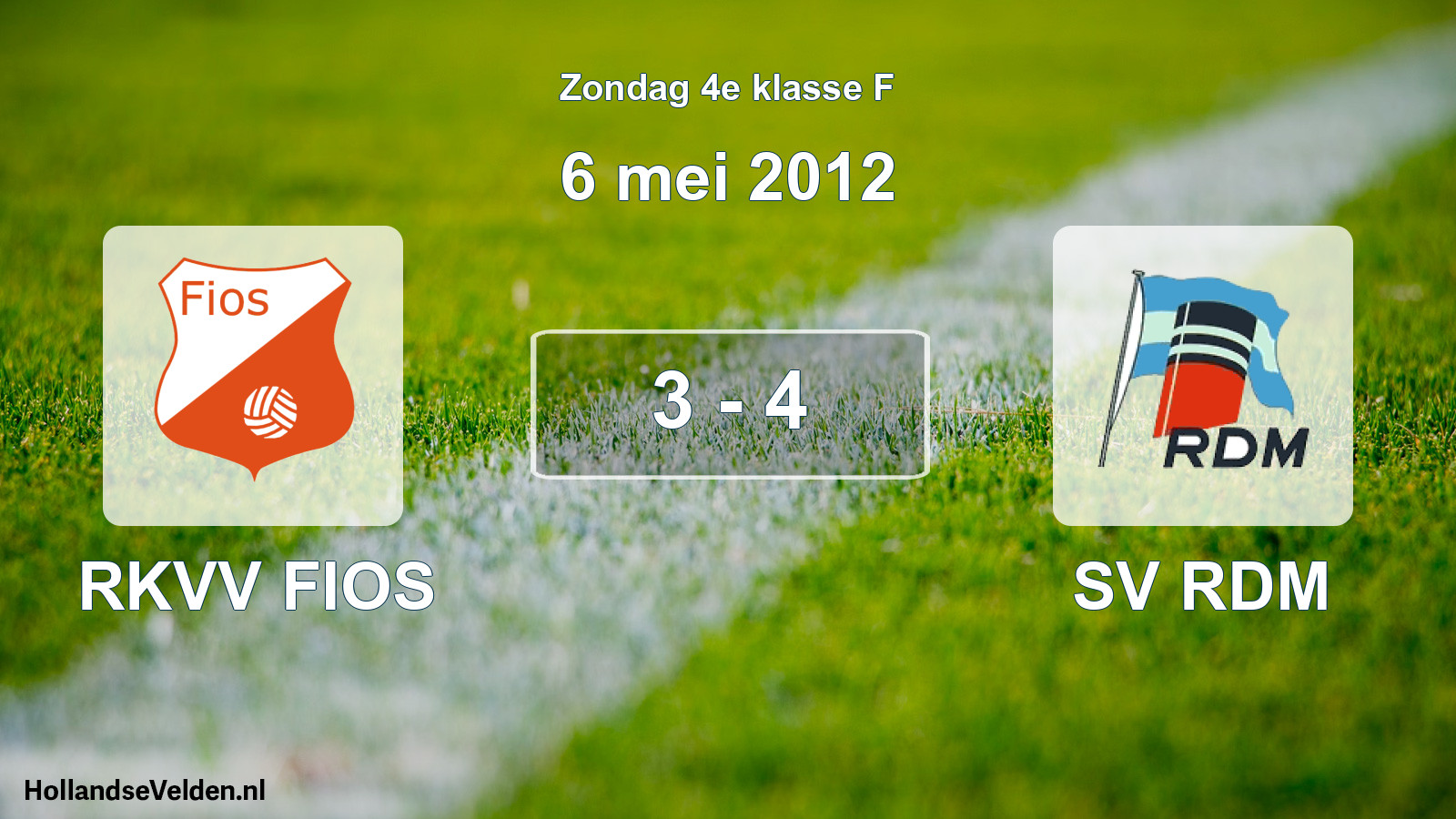 Total number of matches played: RKVV FIOS - SV RDM 3 - 4 (6 May 2012)