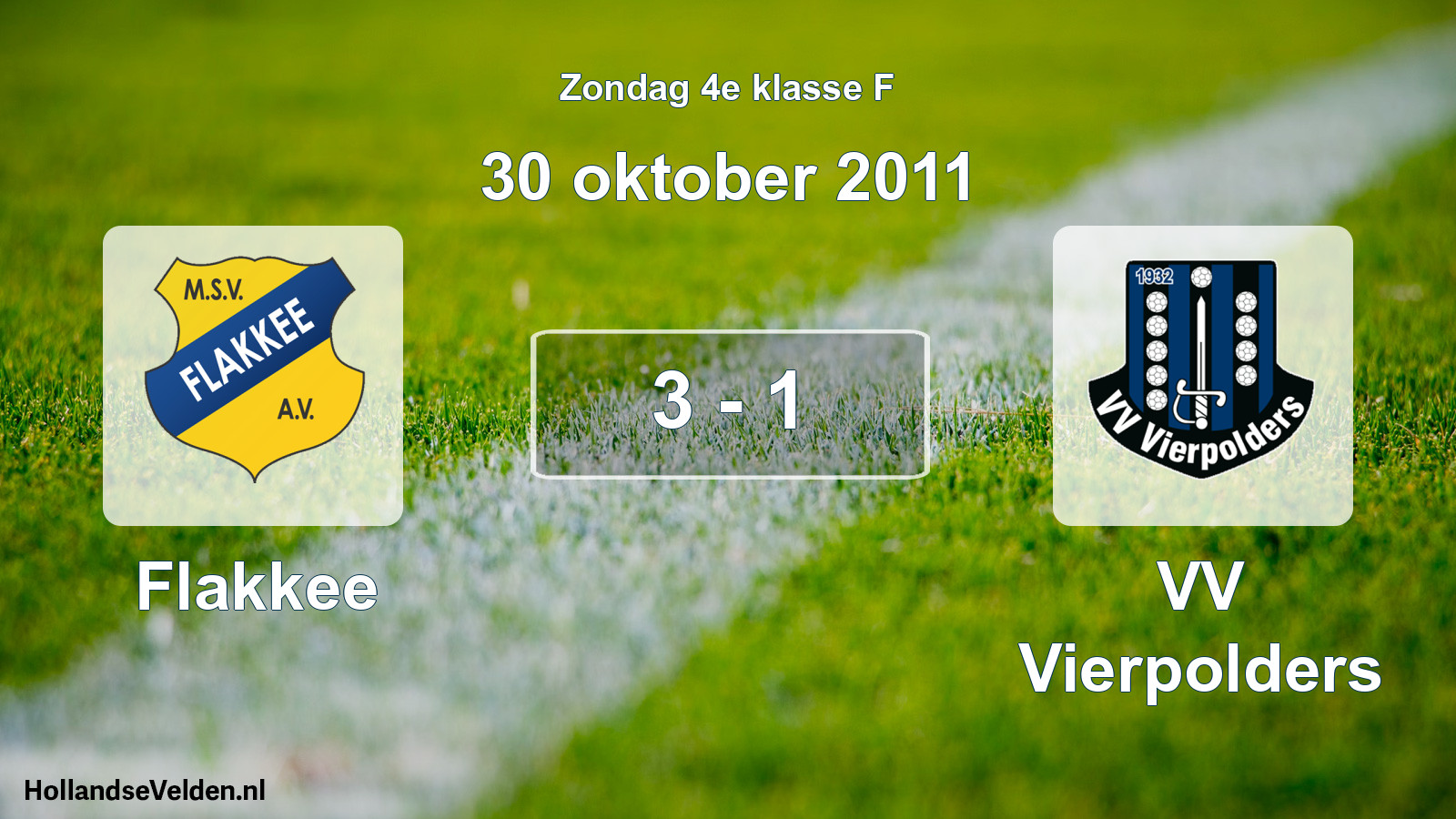 Total number of matches played: Flakkee - VV Vierpolders 3 - 1 (30 October 2011)