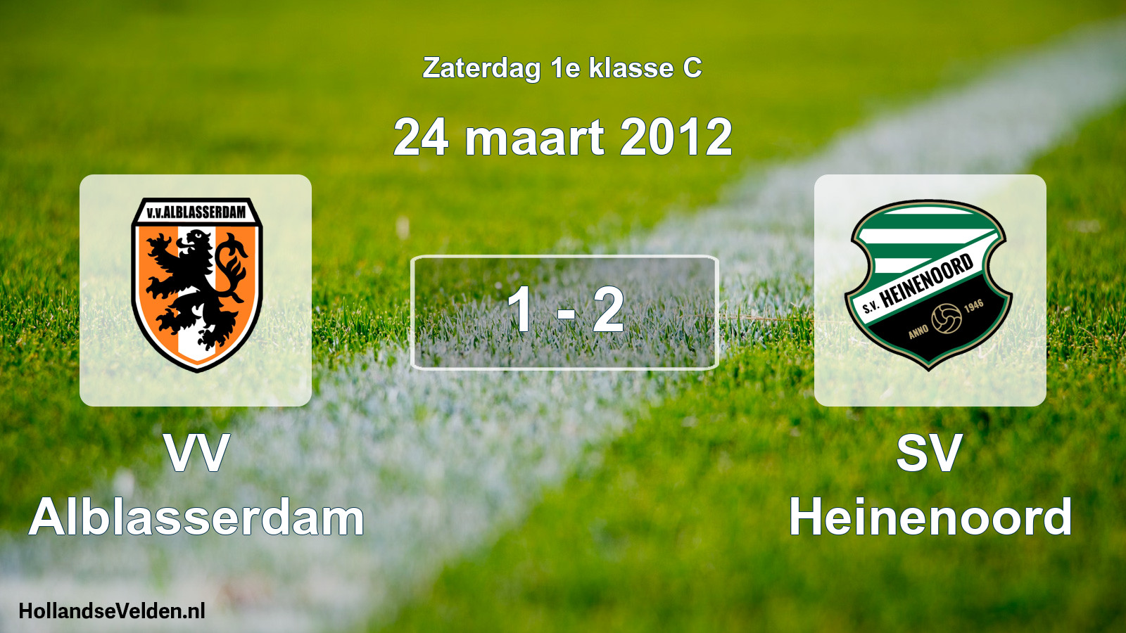 Total number of matches played: VV Alblasserdam - SV Heinenoord 1 - 2 (24 March 2012)