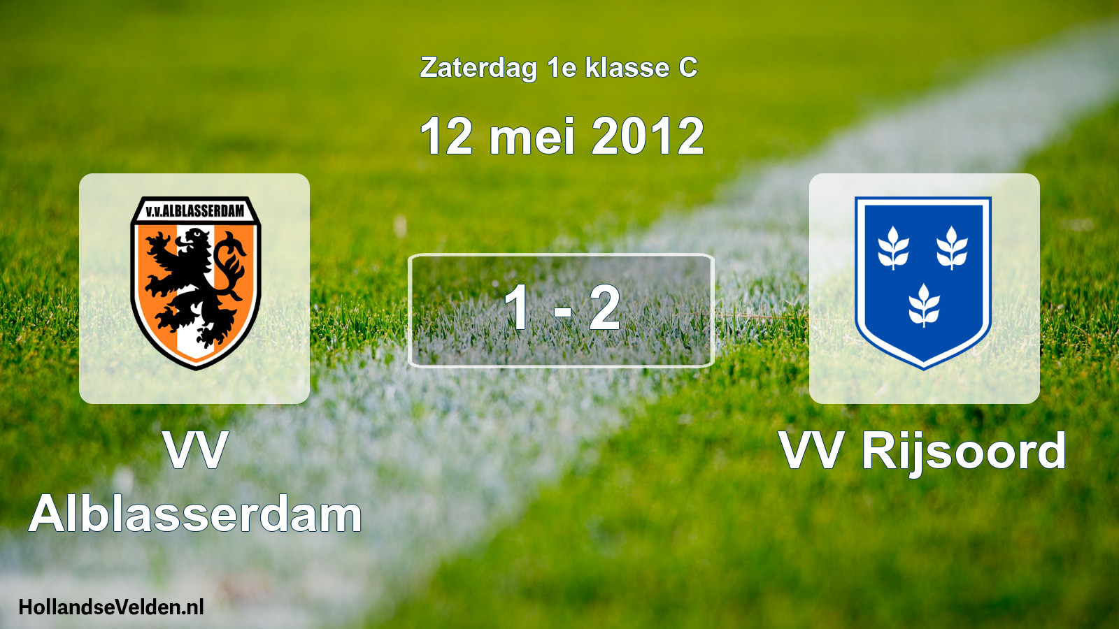 Total number of matches played: VV Alblasserdam - VV Rijsoord 1 - 2 (12 May 2012)