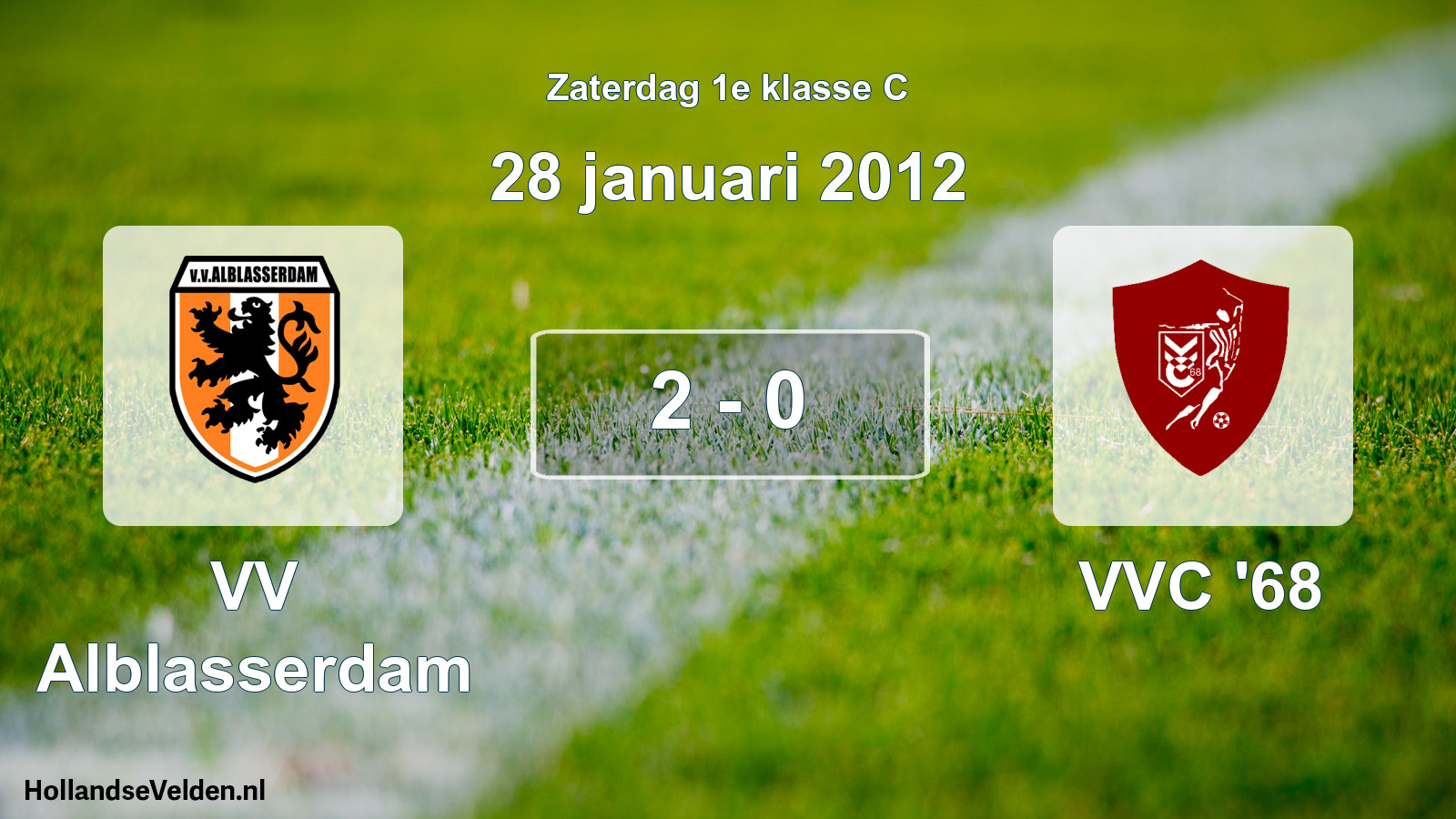 Total number of matches played: VV Alblasserdam - VVC '68 2 - 0 (28 January 2012)