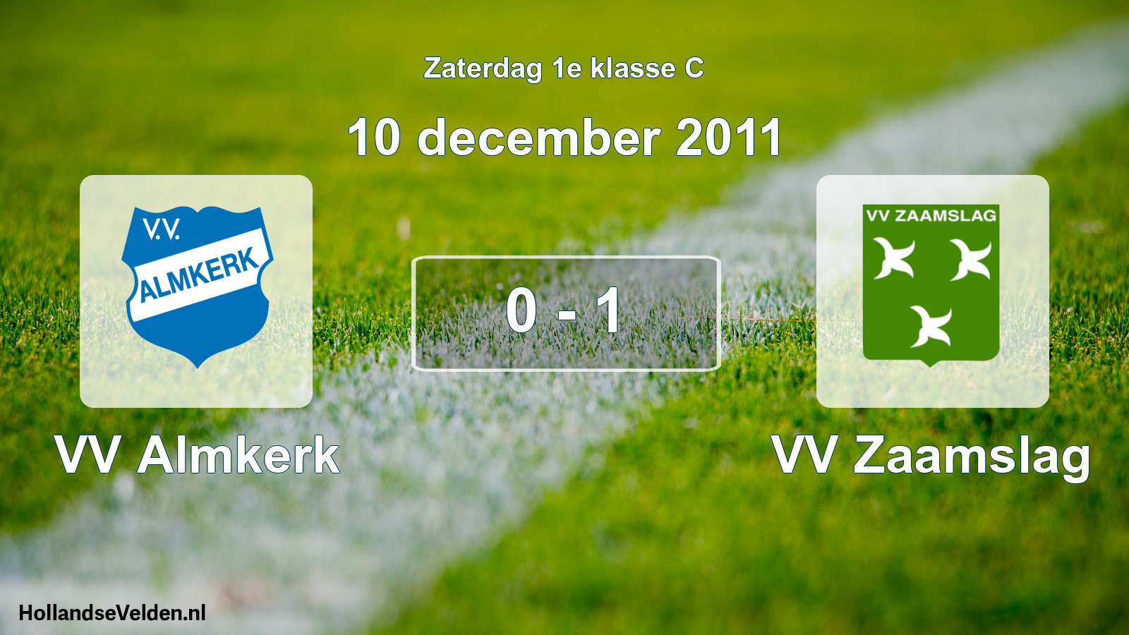 Total number of matches played: VV Almkerk - VV Zaamslag 0 - 1 (10 December 2011)